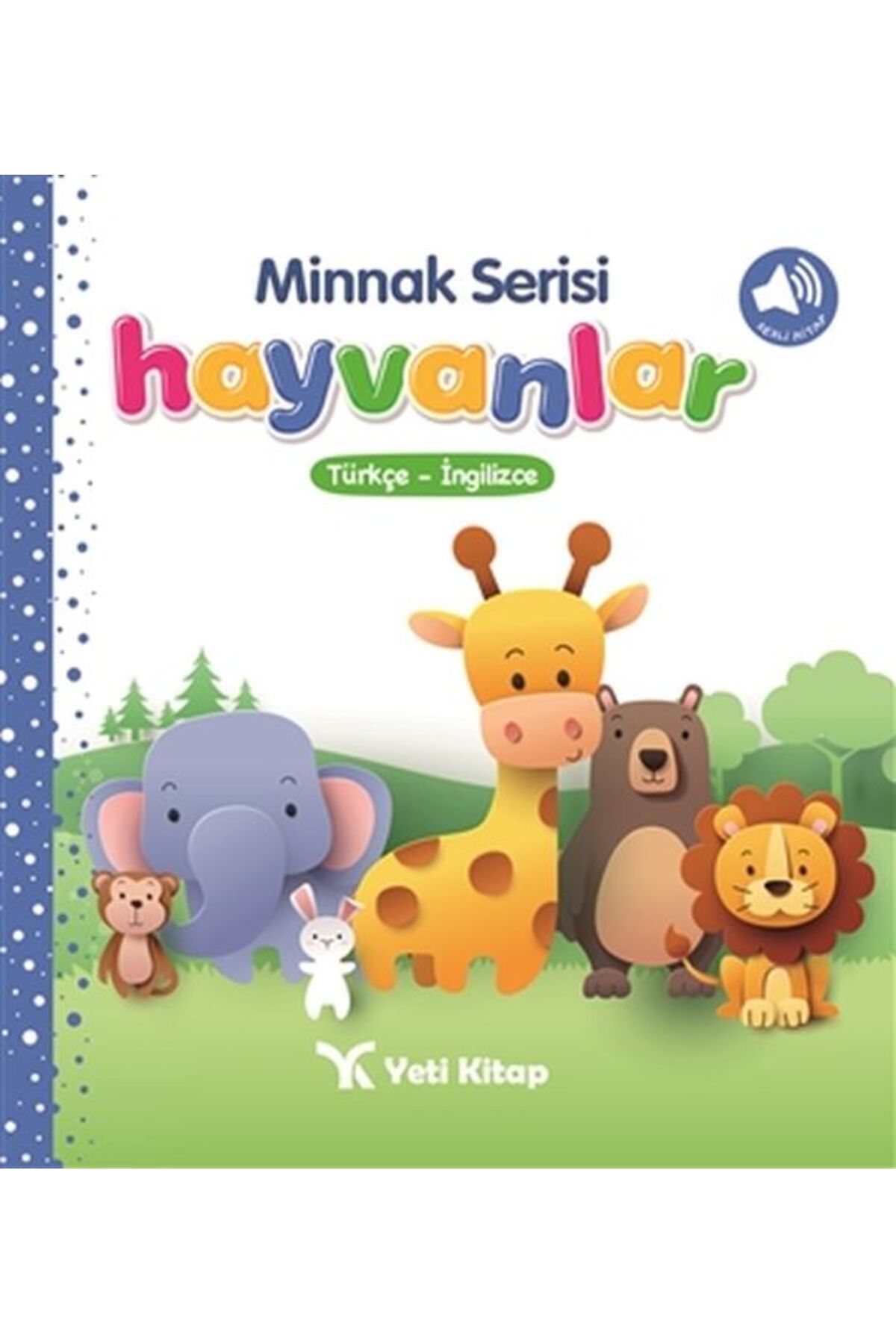 yeti kitap Minnak Serisi Hayvanlar