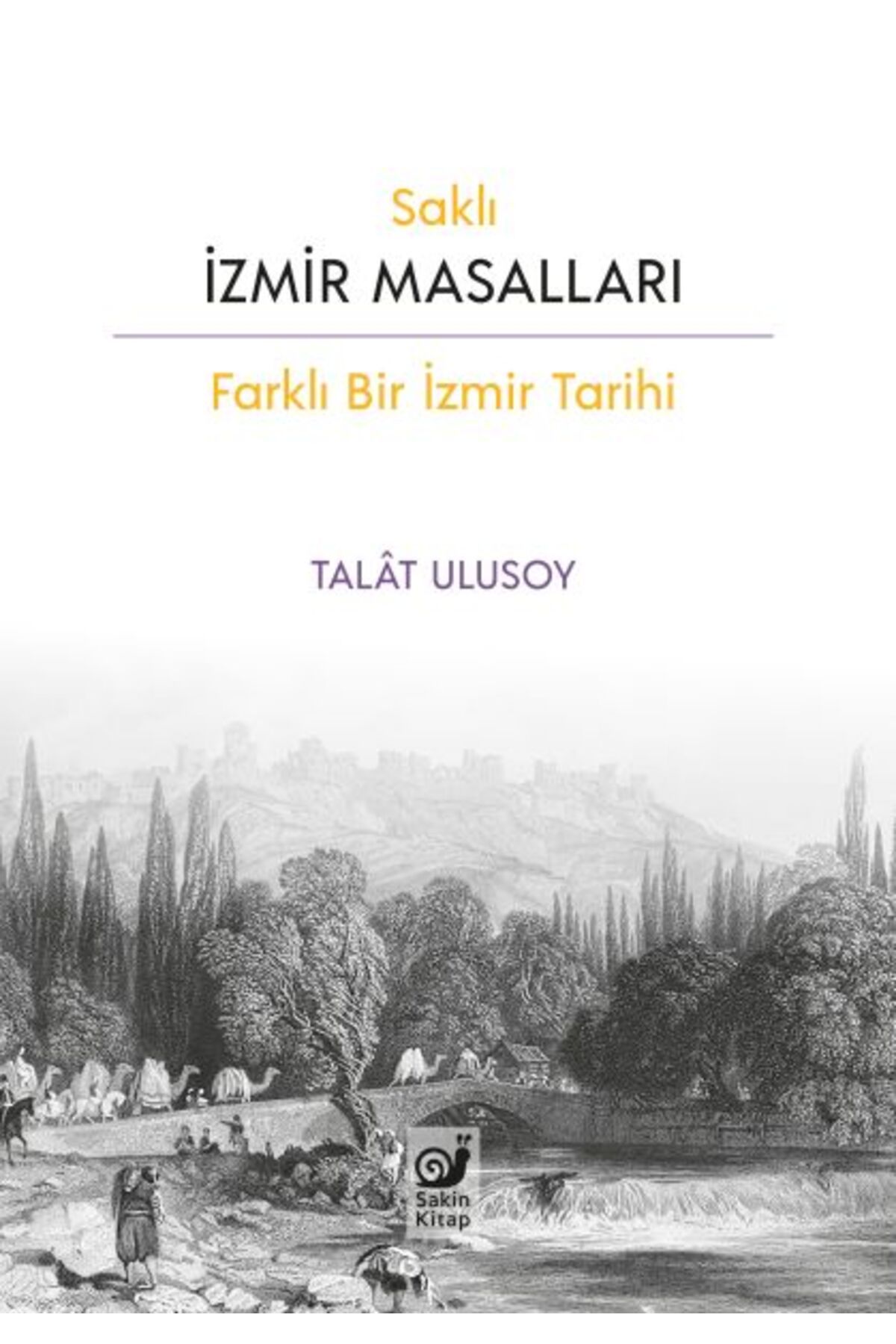 Türk Dil Kurumu Yayınları Saklı İzmir Masalları