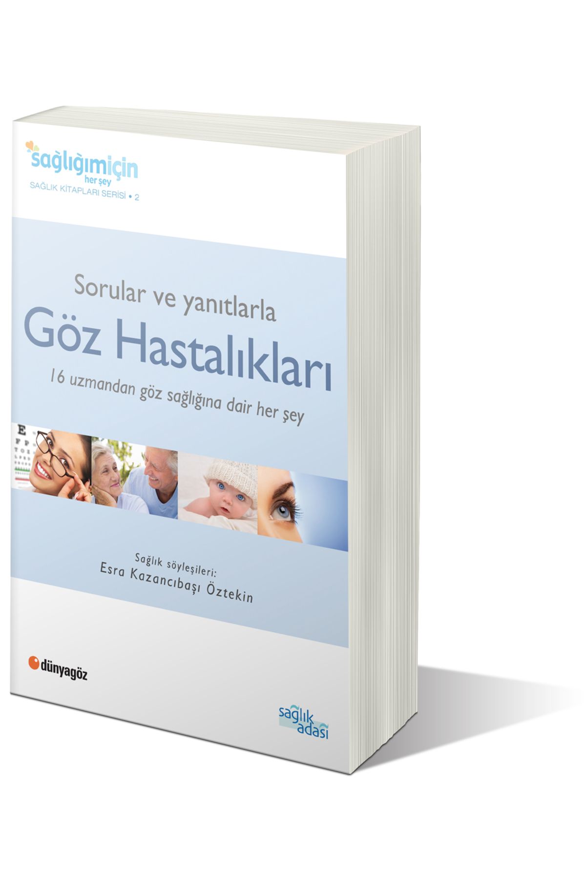 Sağlık Adası Yayınları Sorular Ve Yanıtlarla Göz Hastalıklari esra kazacıbaşı öztekin