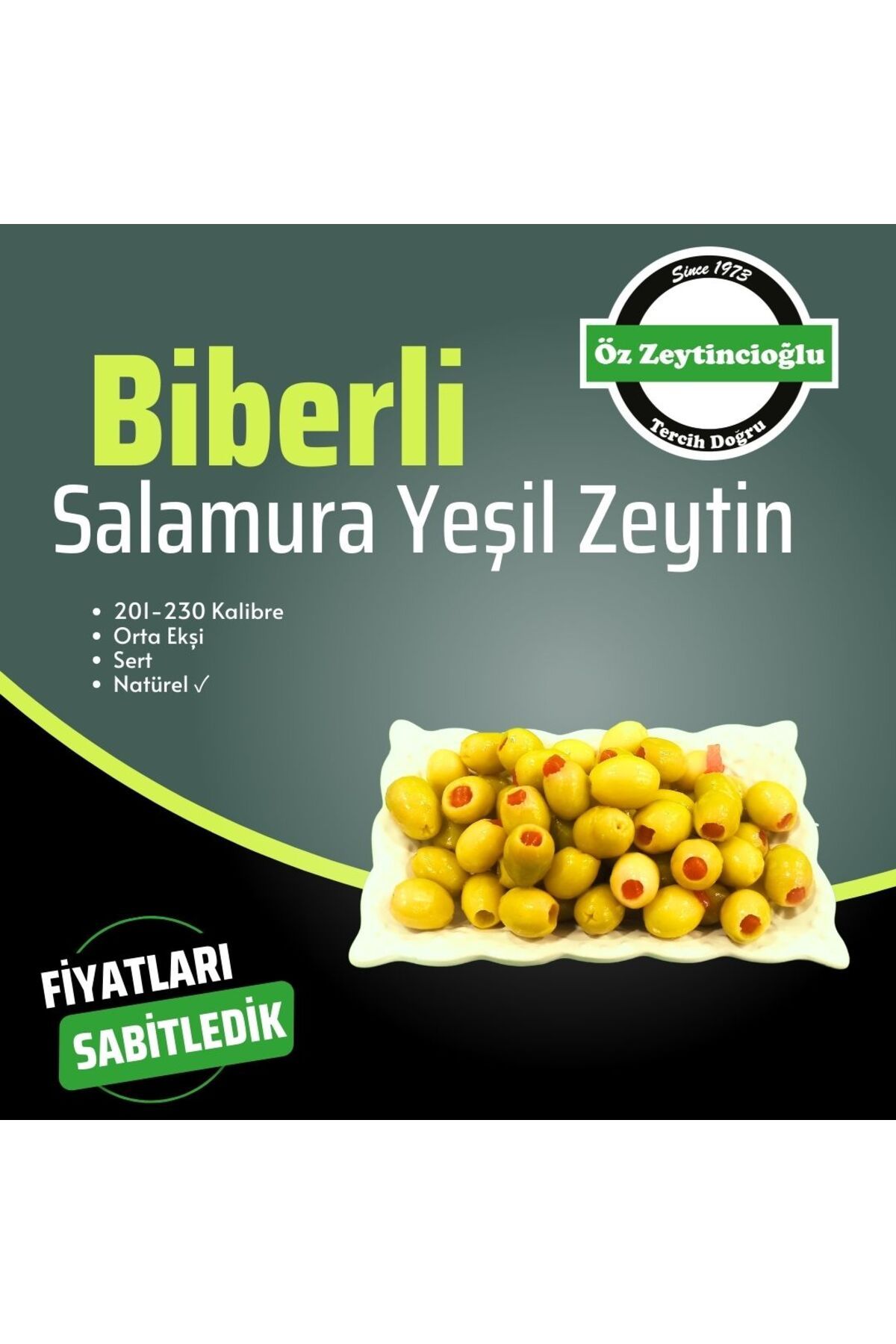 Natural Biberli (201-230) Yeşil Zeytin