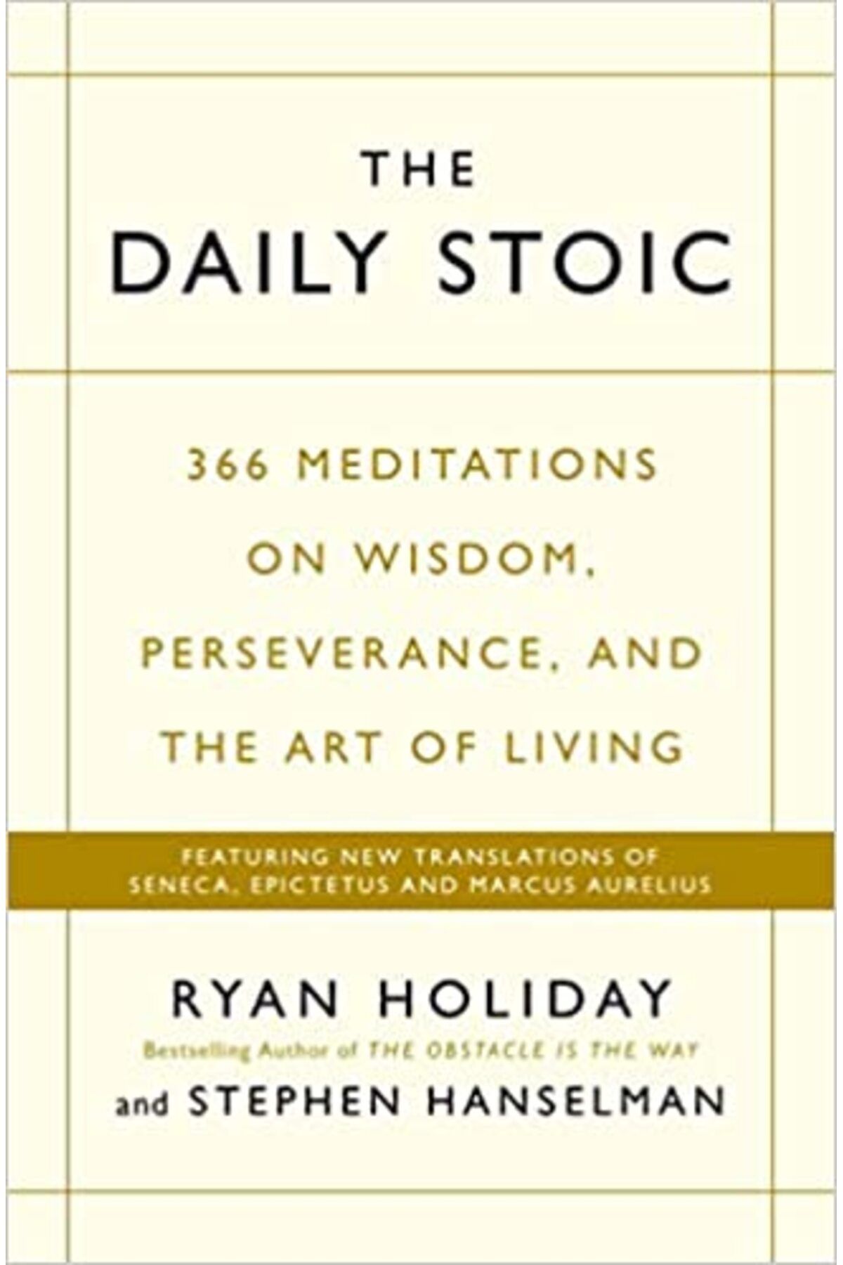 Profile Books-The Daily Stoic: 366 Meditations on Wisdomcus 1