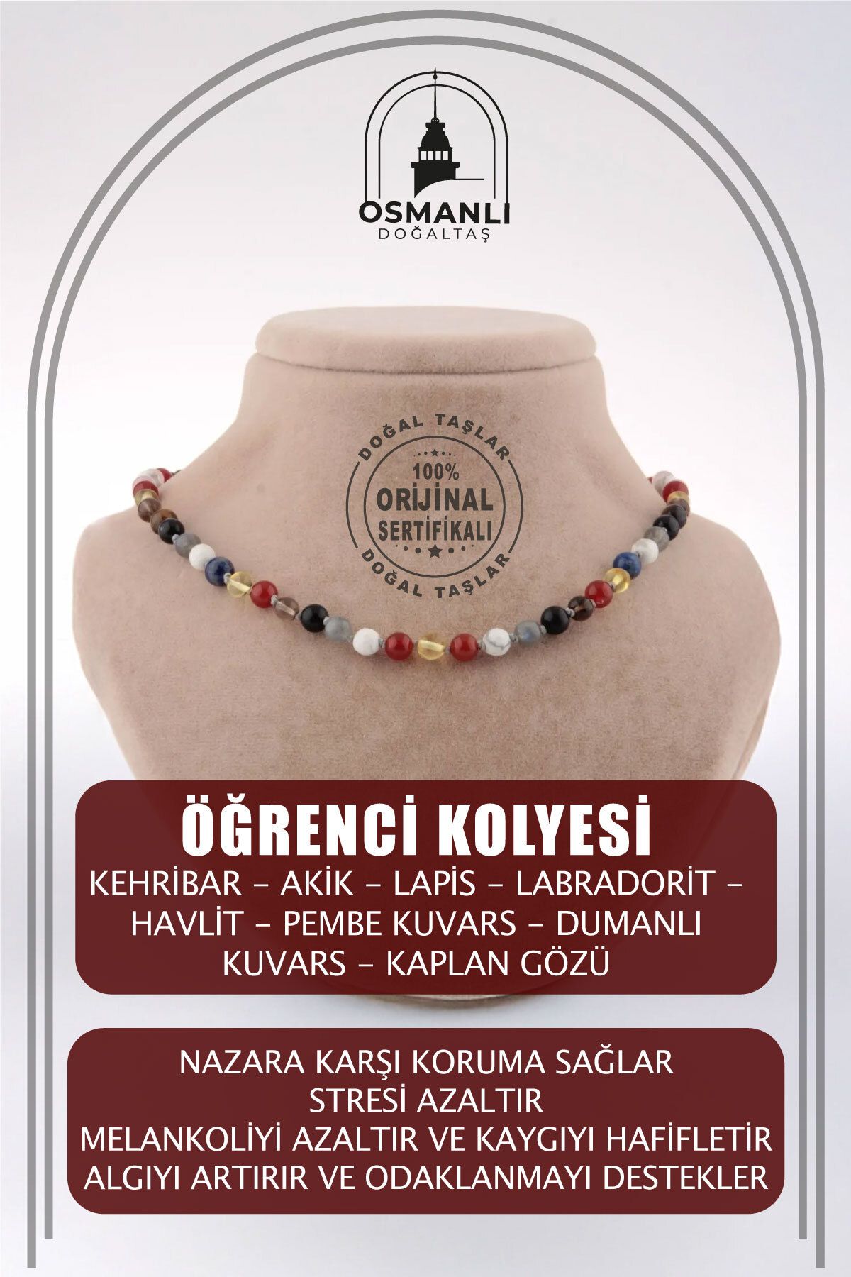 OSMANLI DOĞAL TAŞ Öğrenci Kolyesi (KEHRİBAR, AKİK,LAPİS, LABRADORİT, HAVLİT,PEMBE KUVARS,DUMANLI KUVARS,KAPLAN GÖZÜ)