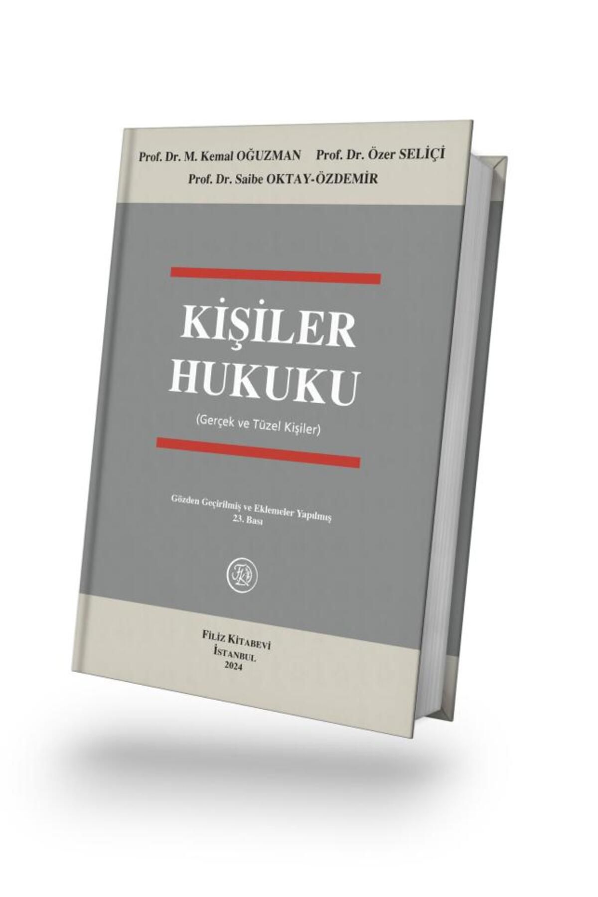 Filiz Kitabevi Kişiler Hukuku 23.Baskı (Gerçek ve Tüzel Kişiler)