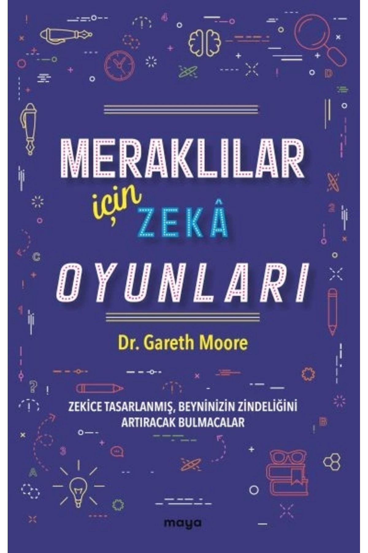 Maya Kitap Meraklılar İçin Zekâ Oyunları