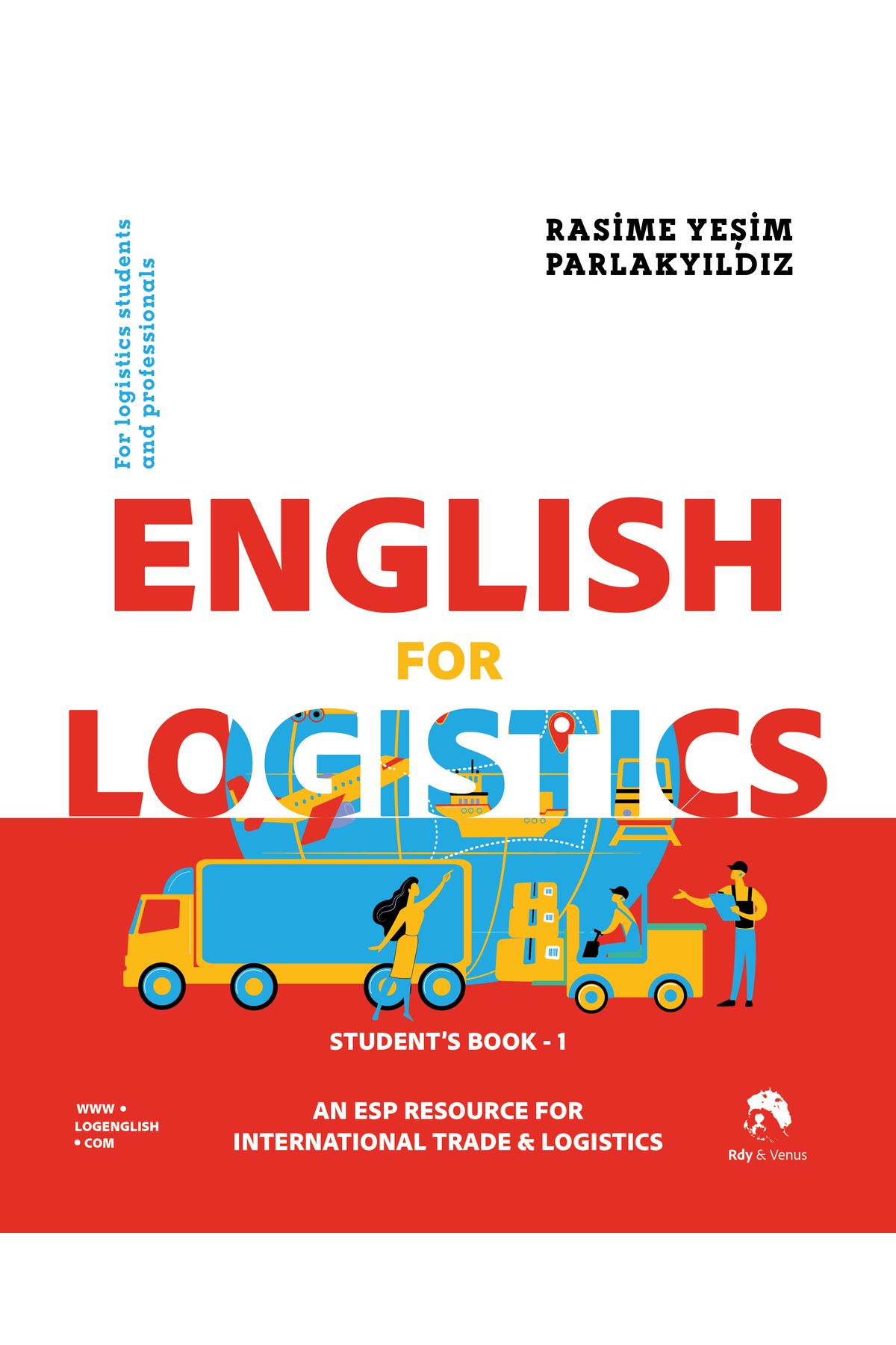 Rdy & Venus Publishing English for Logistics