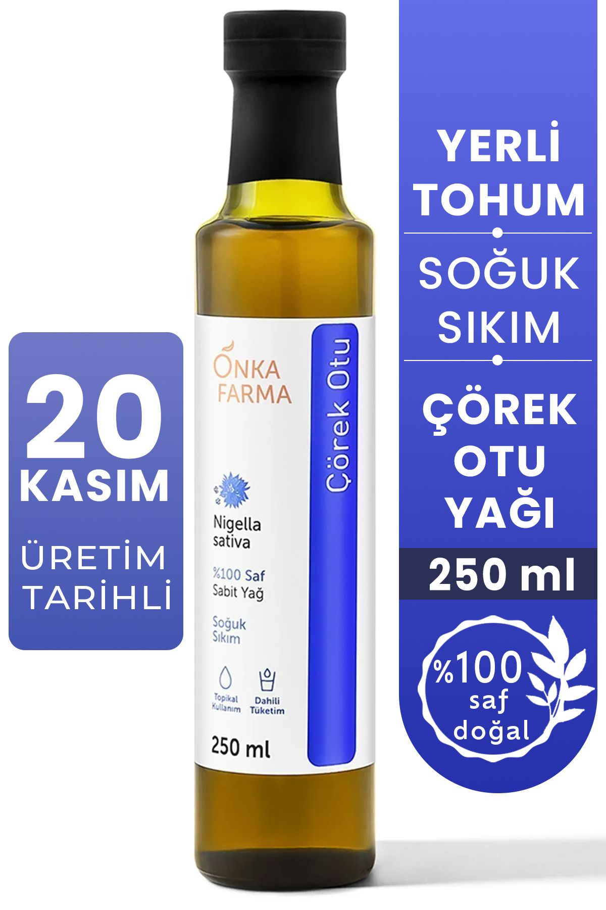 OnkaFarma Soğuk Sıkım Çörek Otu Yağı 250 Ml %100 Doğal %100 Saf Yerli Çörekotu Tohumundan