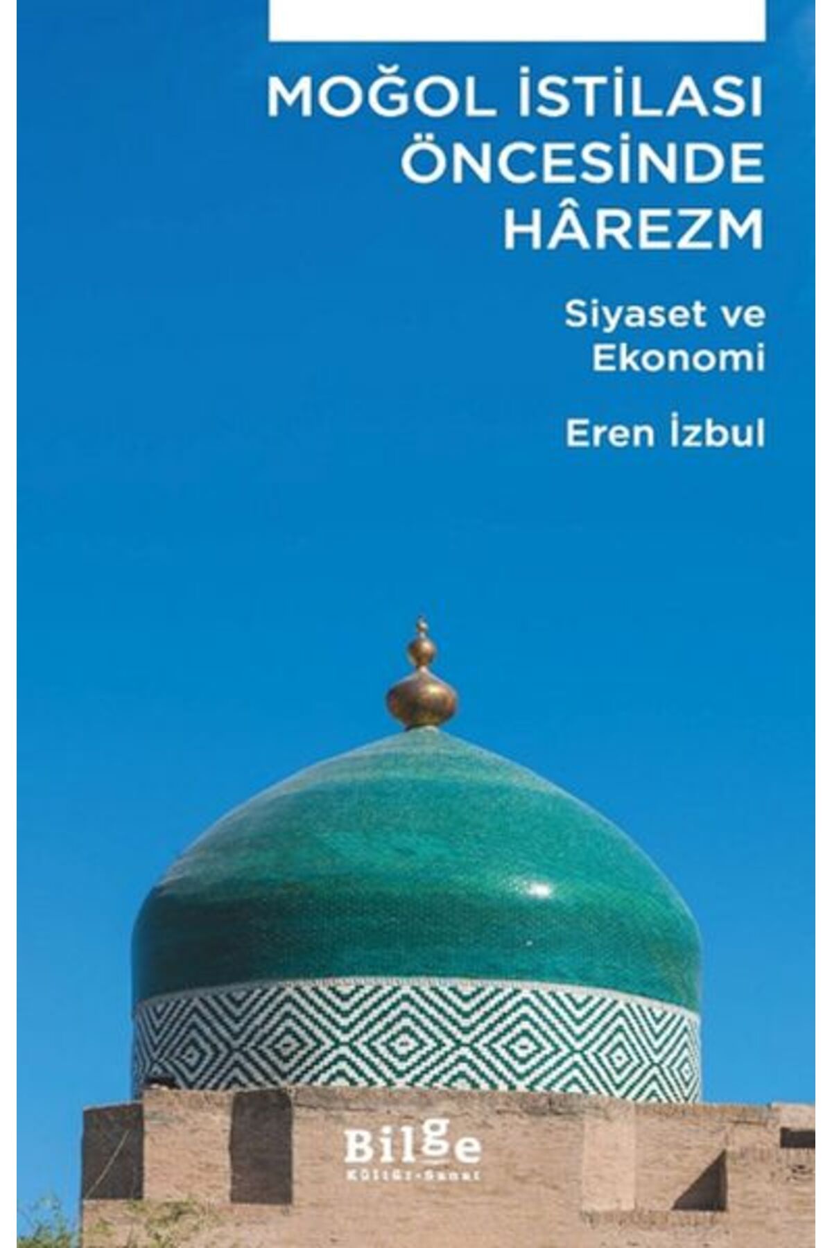 Efsus Yayınları Moğol İstilası Öncesinde Hârezm