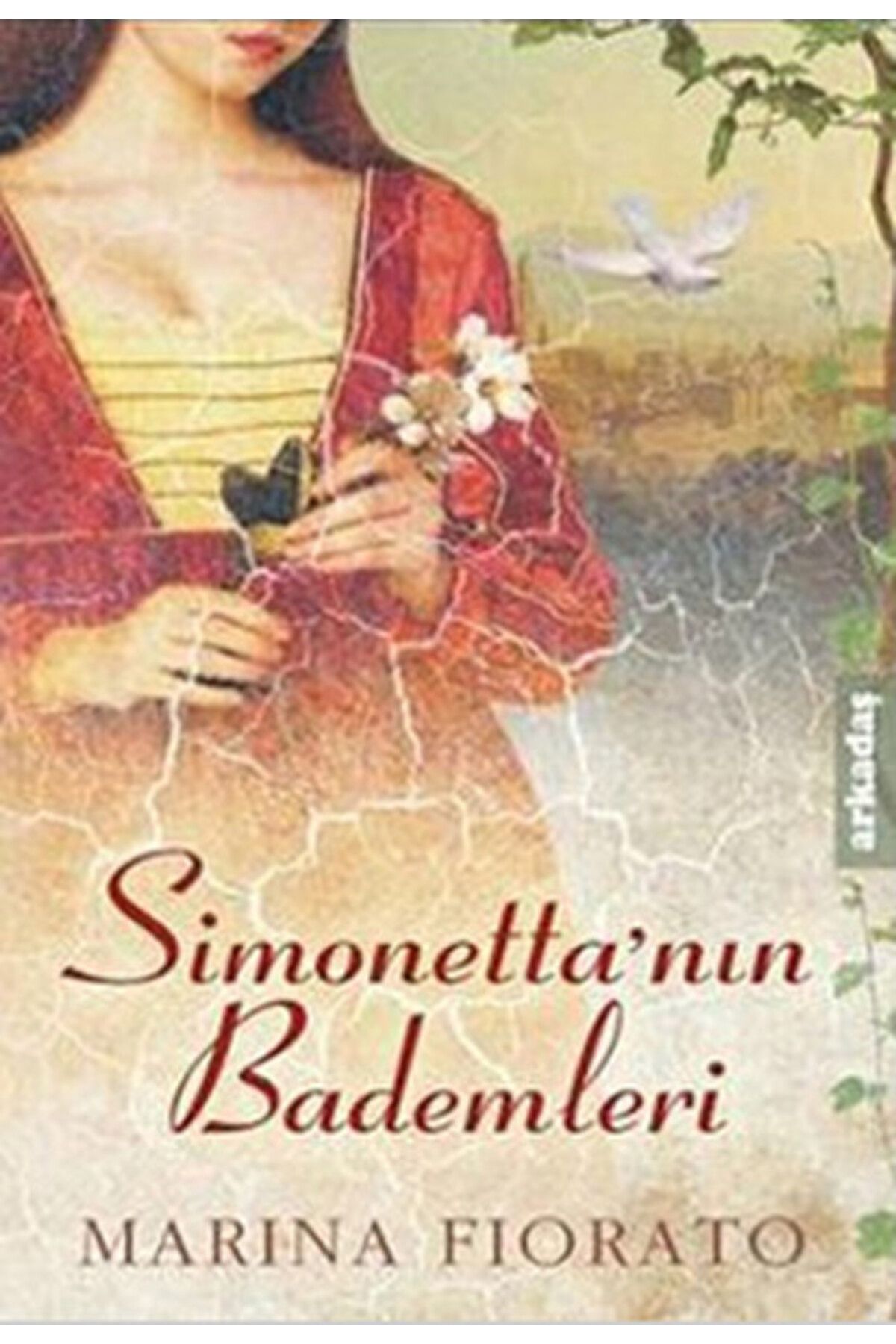 Arkadaş Yayınları Simonetta'nın Bademleri