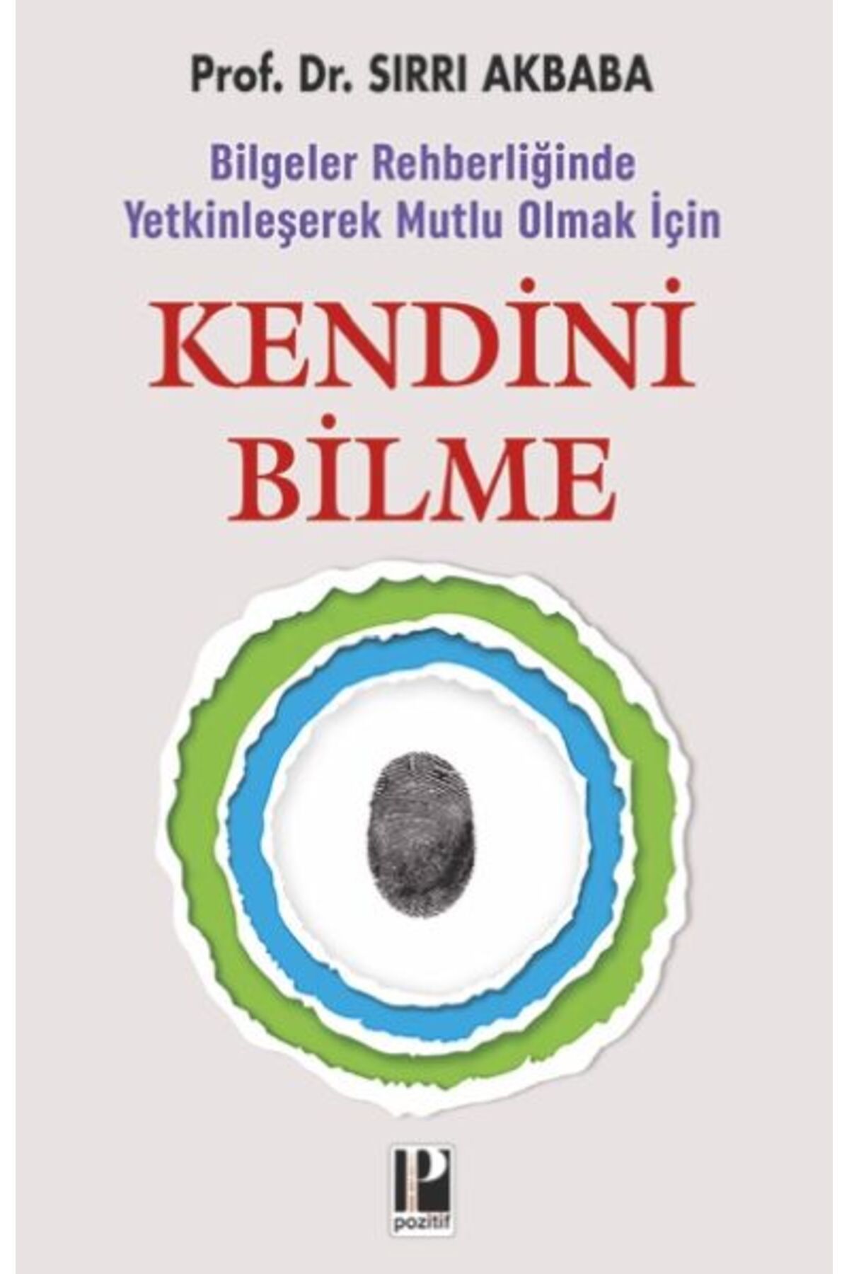 Pozitif Yayınları Kendini Bilme