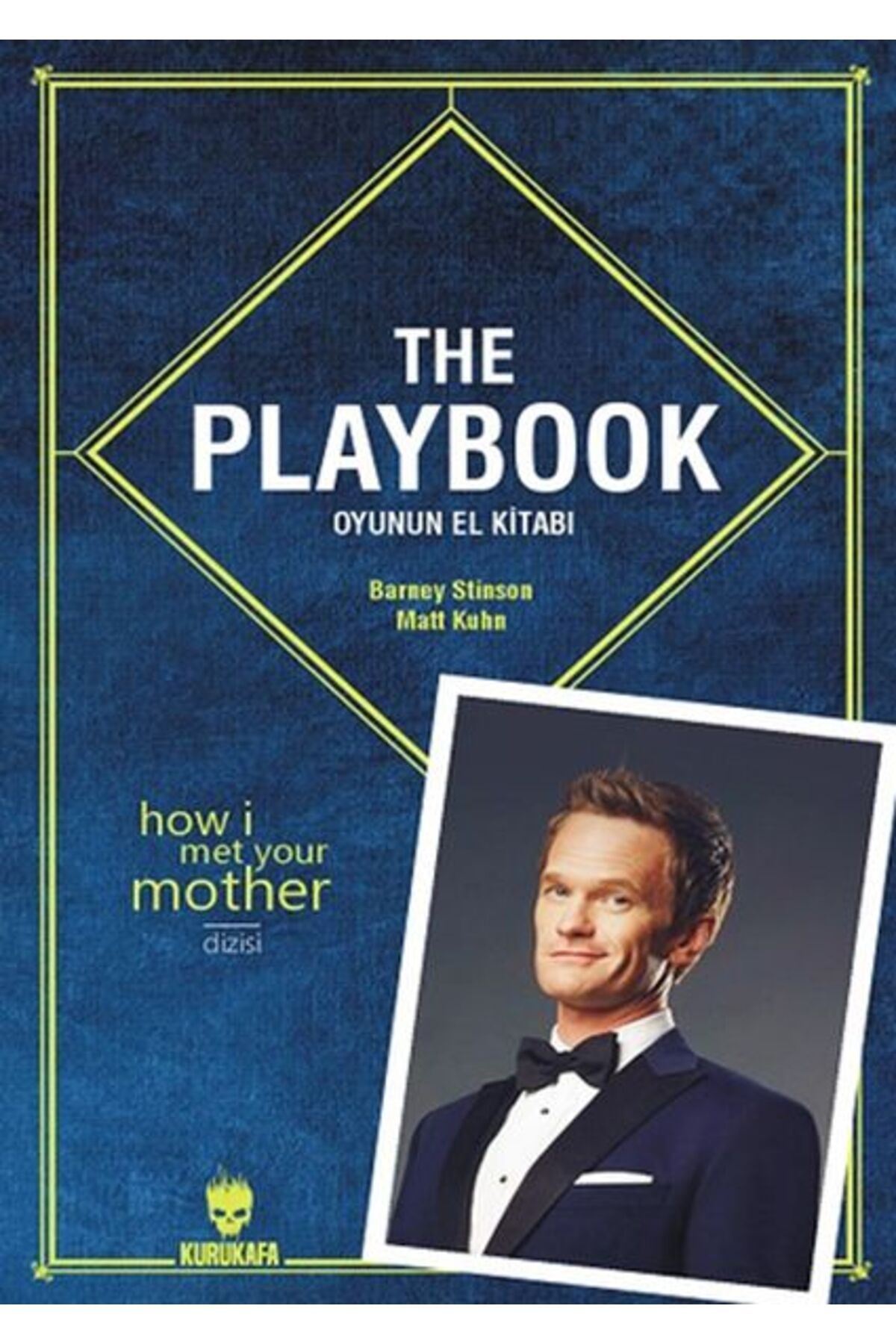 Kurukafa Yayınları The Playbook - Oyunun El Kitabı