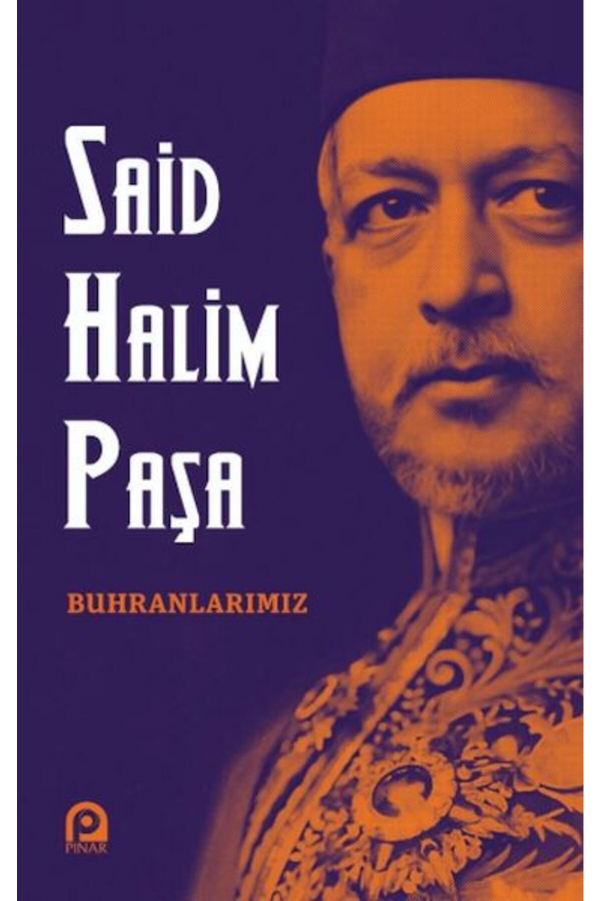 Pınar Yayınları Buhranlarımız