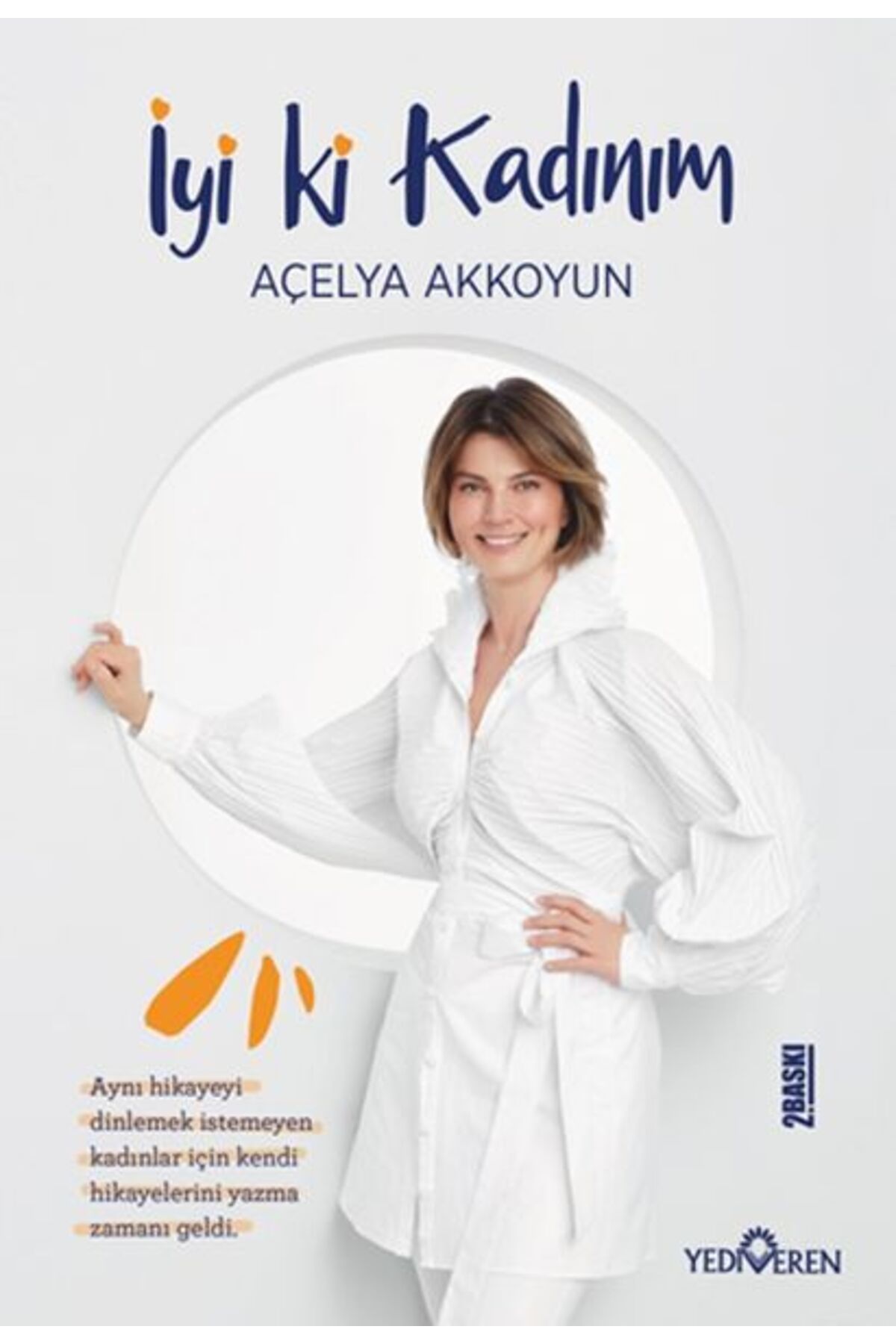 Yediveren Yayınları İyi ki Kadınım