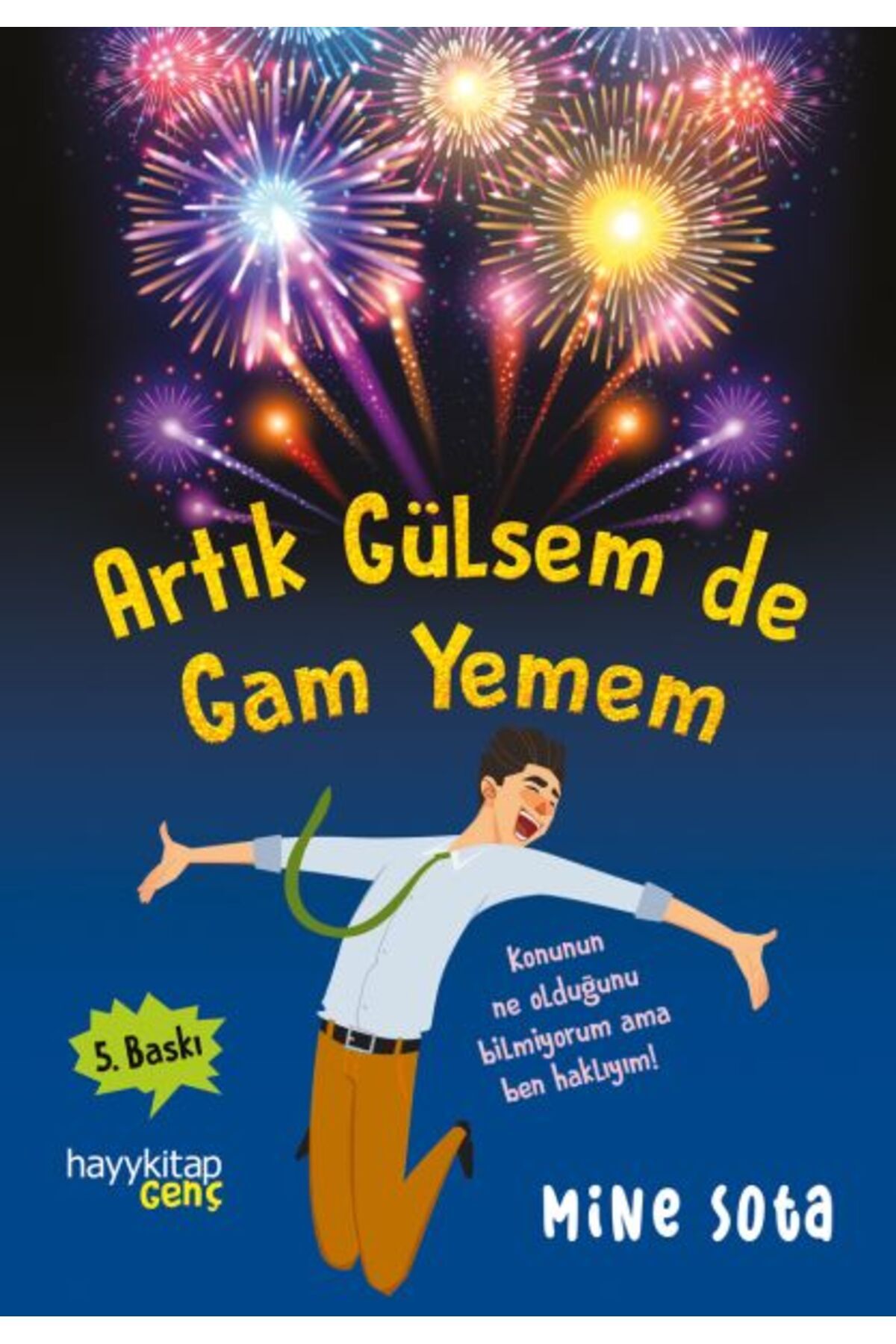 hayykitap Artık Gülsem De Gam Yemem