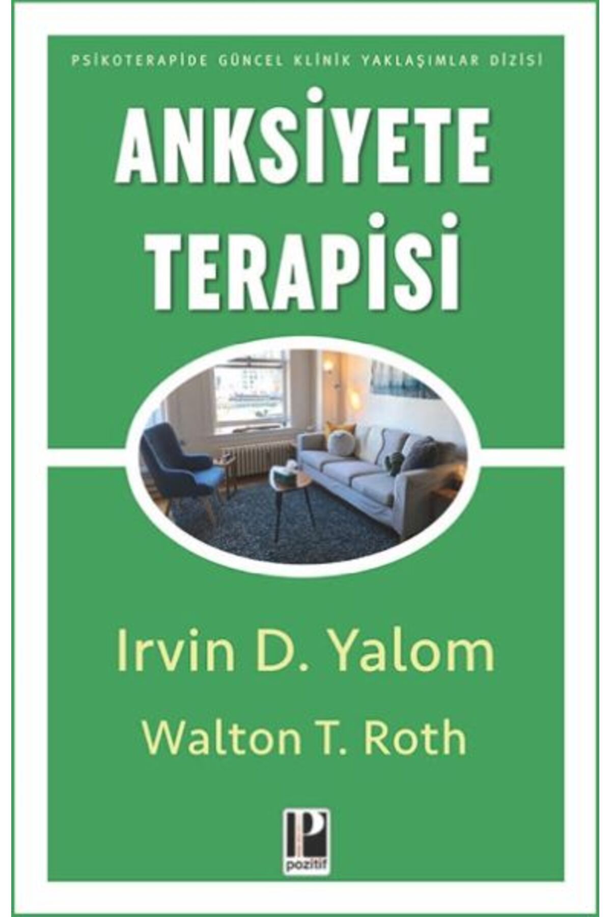 Pozitif Yayınları Anksiyete Terapisi