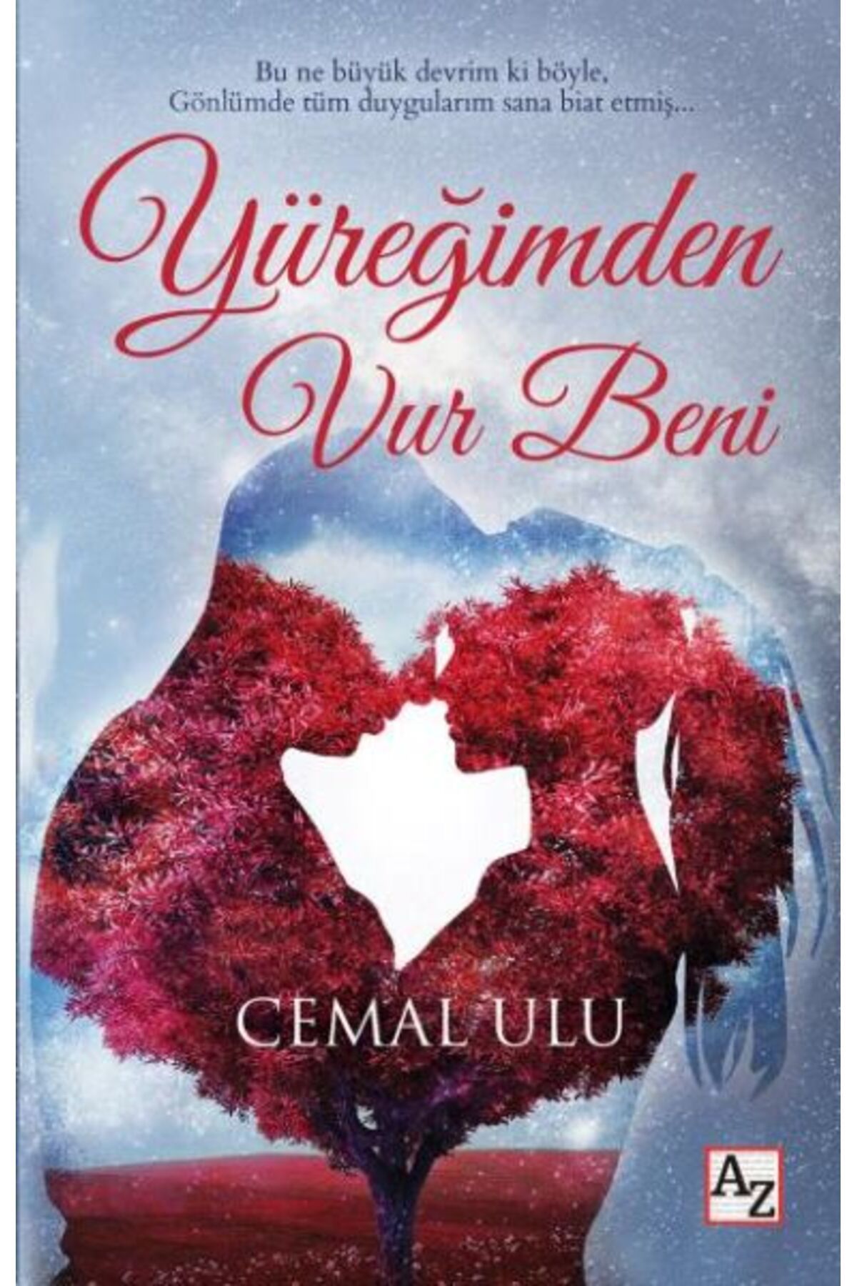 Az Kitap Yüreğimden Vur Beni