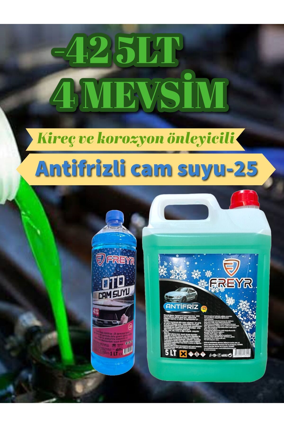 FREYR 4Mevsim Yeşil Antifriz -42C° 5LT-4Mevsim Antifrizli Oto Cam Suyu -25C° 1LT