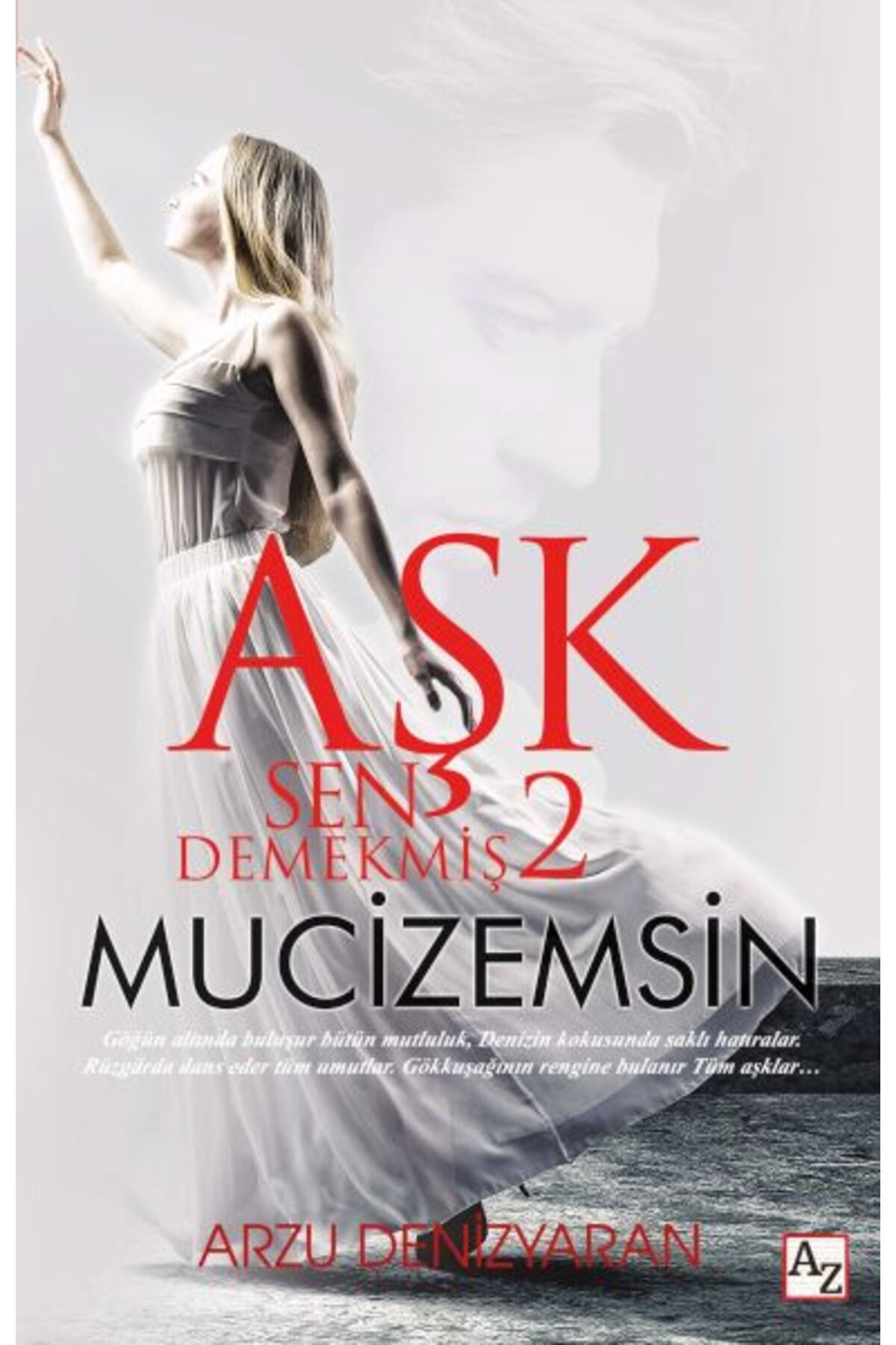 Az Kitap Aşk Sen Demekmiş 2 Mucizemsin