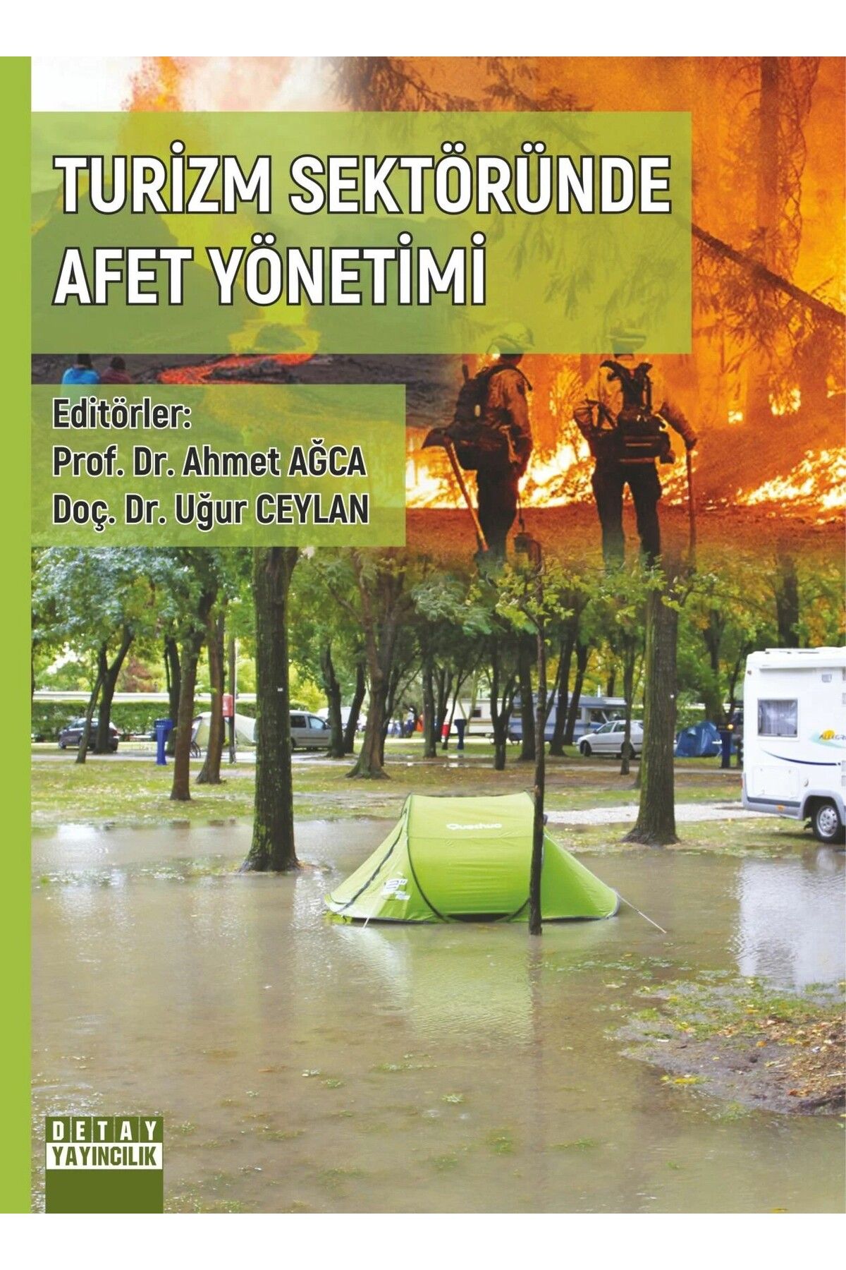 Detay Yayıncılık TURİZM SEKTÖRÜNDE AFET YÖNETİMİ