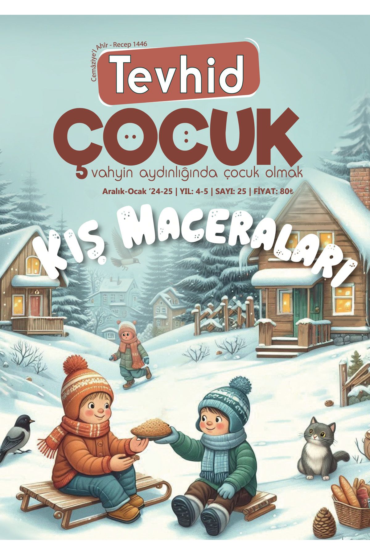 Tevhid Basım ve Yayın Tevhid Çocuk Dergisi 25. Sayı