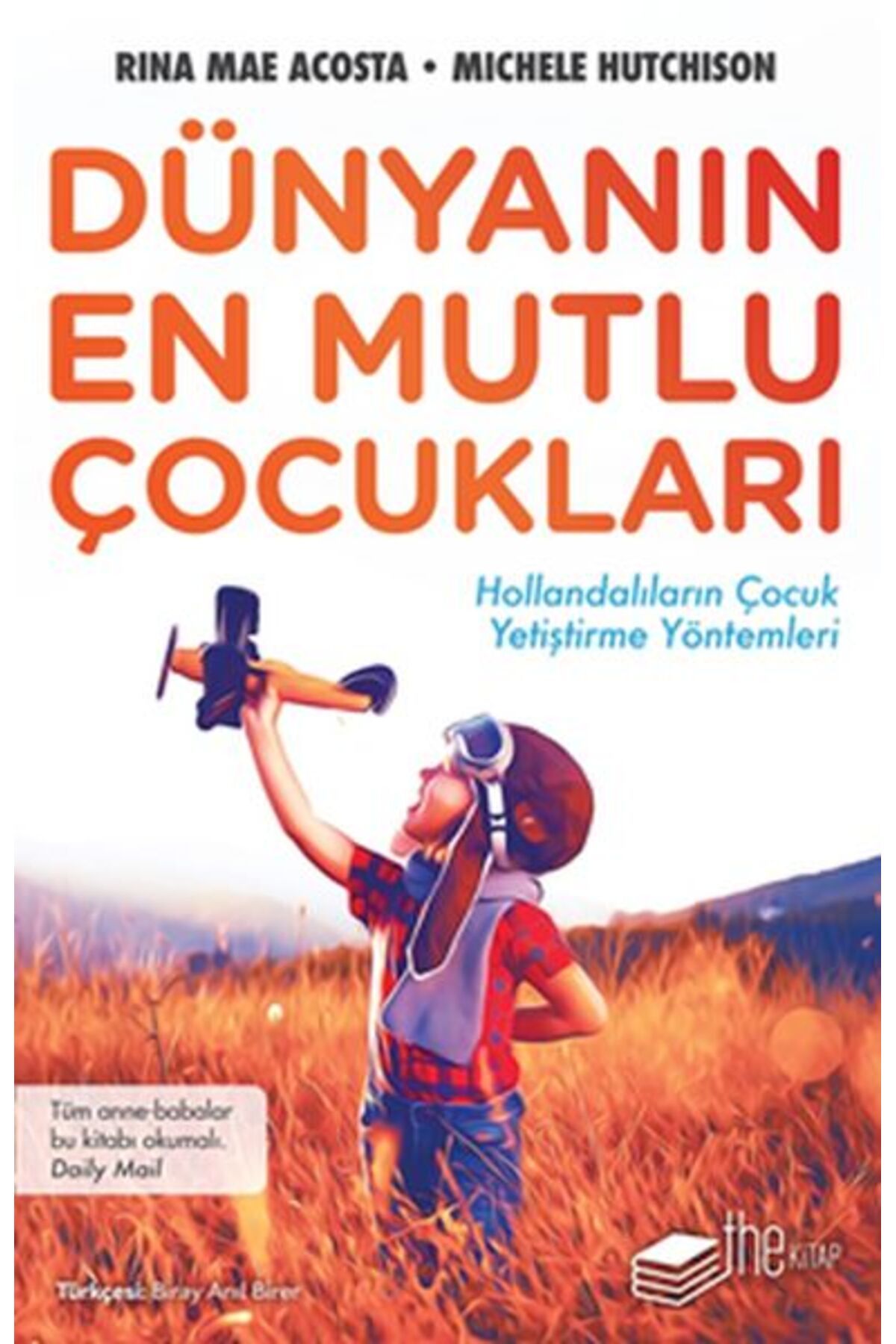 The Kitap Dünyanın En Mutlu Çocukları