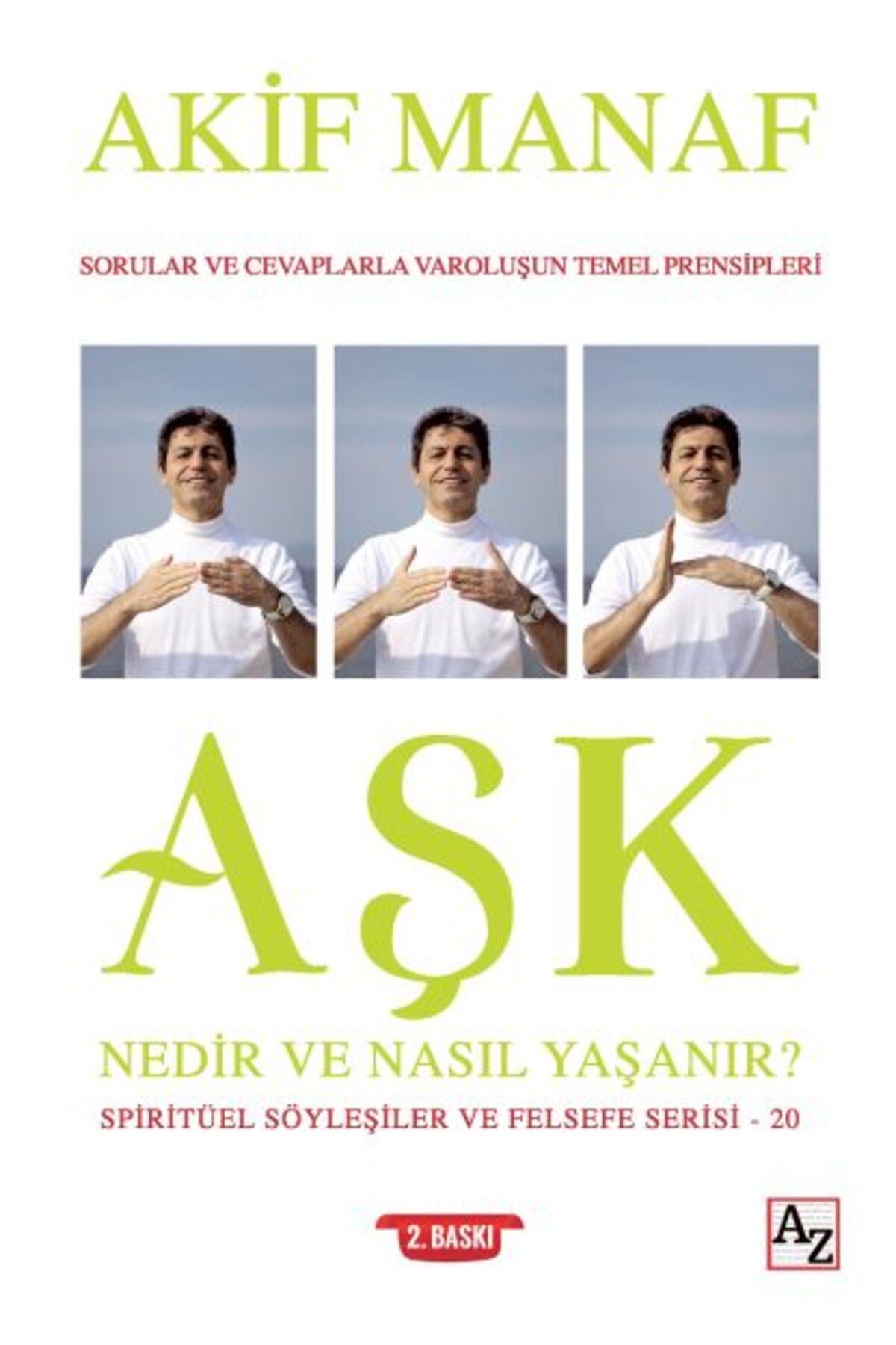 Destek Yayınları Aşk Nedir ve Nasıl Yaşanır?