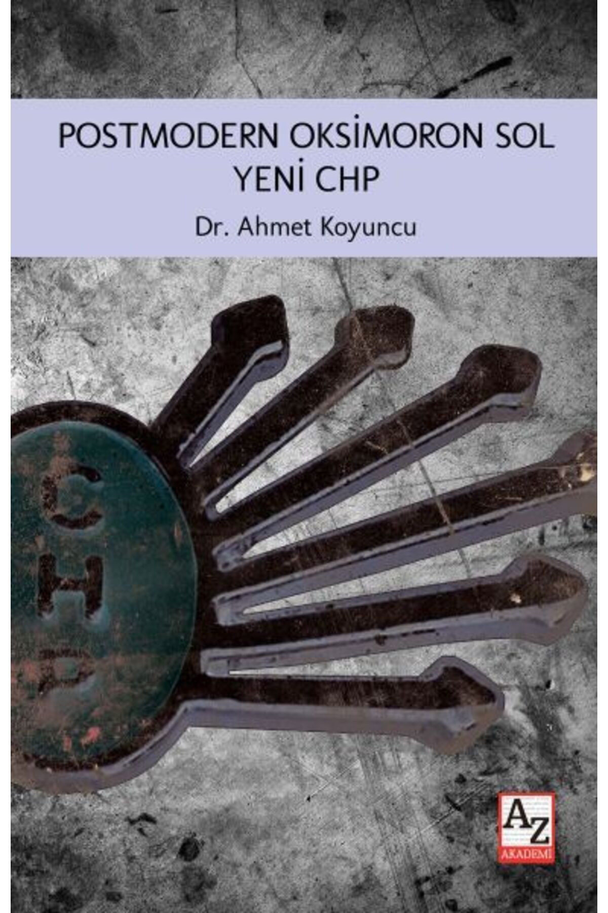 Az Kitap Postmodern Oksimoron Sol Yeni CHP