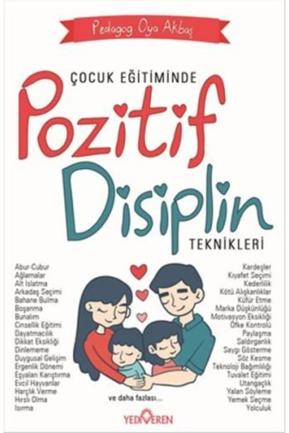 Karatay Yayınları Çocuk Eğitiminde Pozitif Disiplin Teknikleri