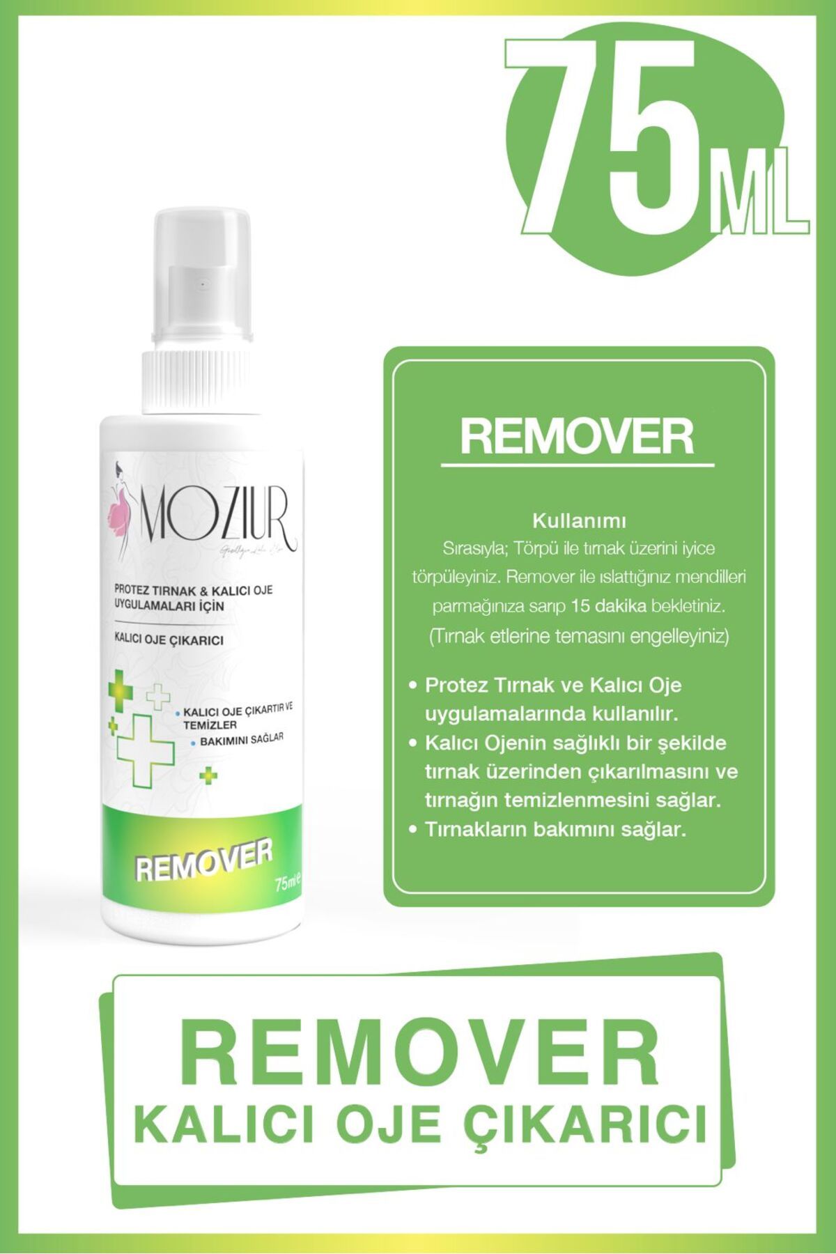 MOZIUR Remover Kalıcı Oje Çıkarıcı Sıvı - Sprey Kapak 75 ML