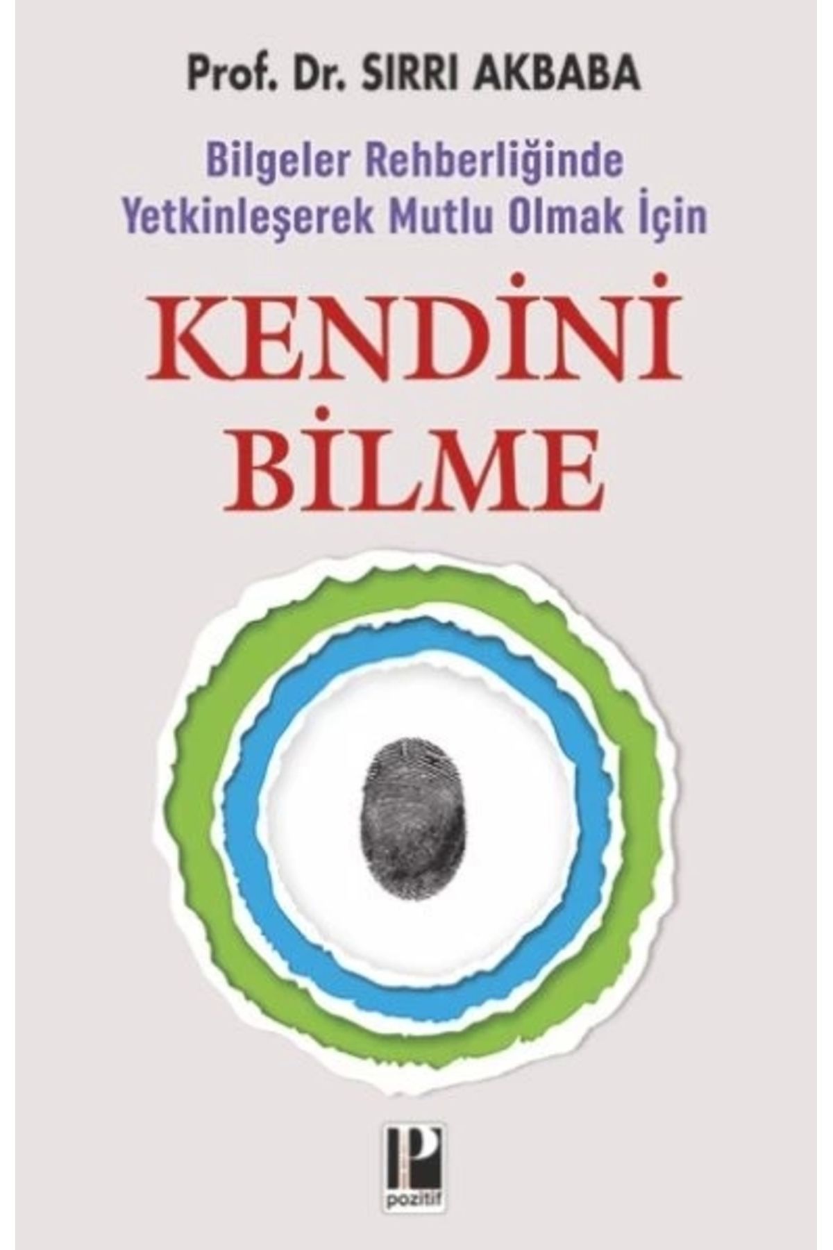 Pozitif Yayınları Kendini Bilme