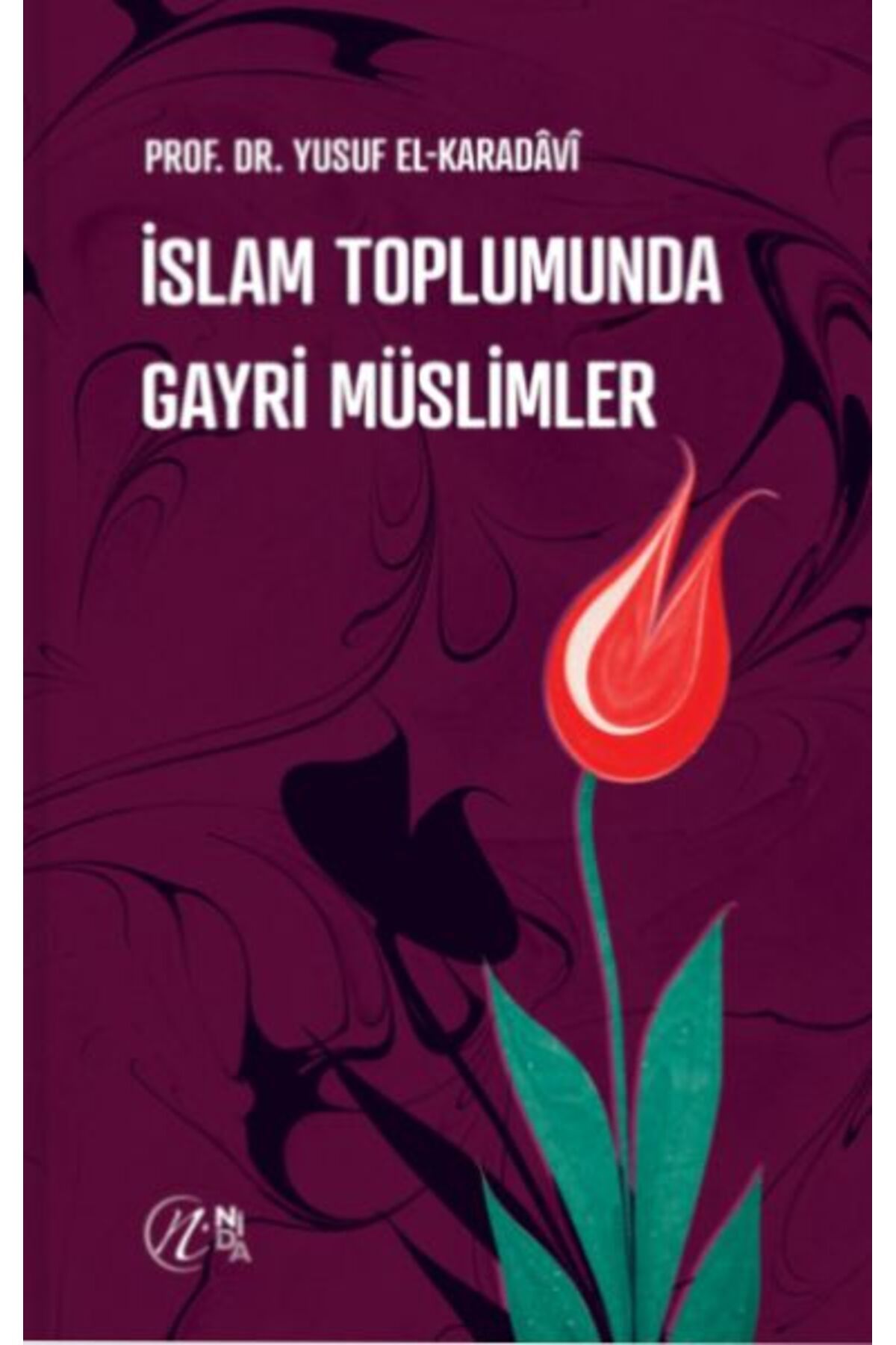 Karma Kitaplar İslam Toplumunda Gayri Müslimler kitap (Korunakli Posetle)