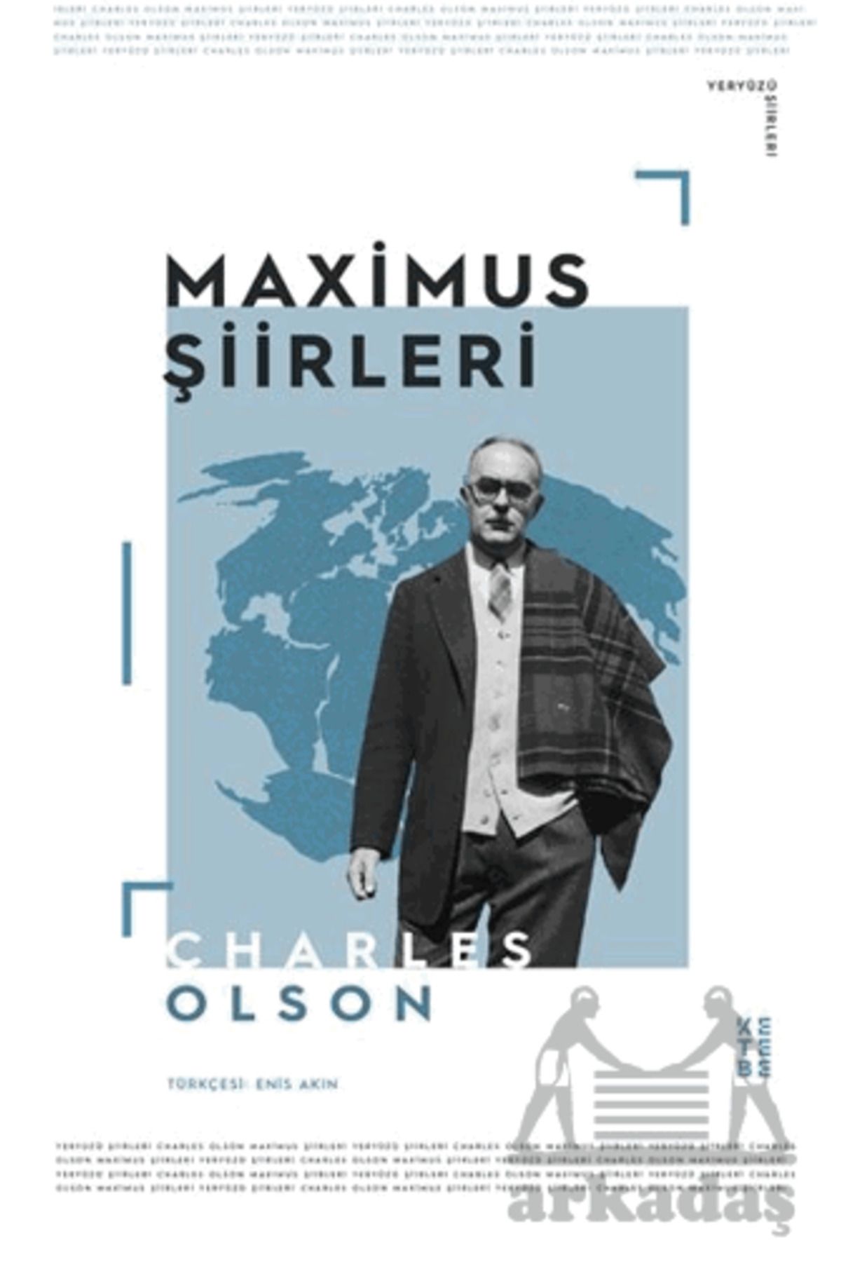 Ketebe Yayınları Maximus Şiirleri / Charles Olson / Ketebe Yayınları / 9786256309814