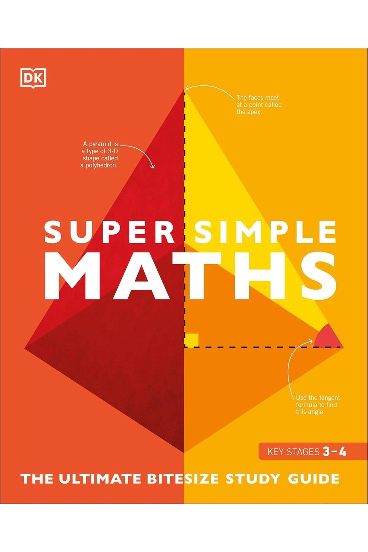 Bloomsbury-Super Simple Maths: the Ultimate Bitesize Study Guide + Sticky Note Paper 2
