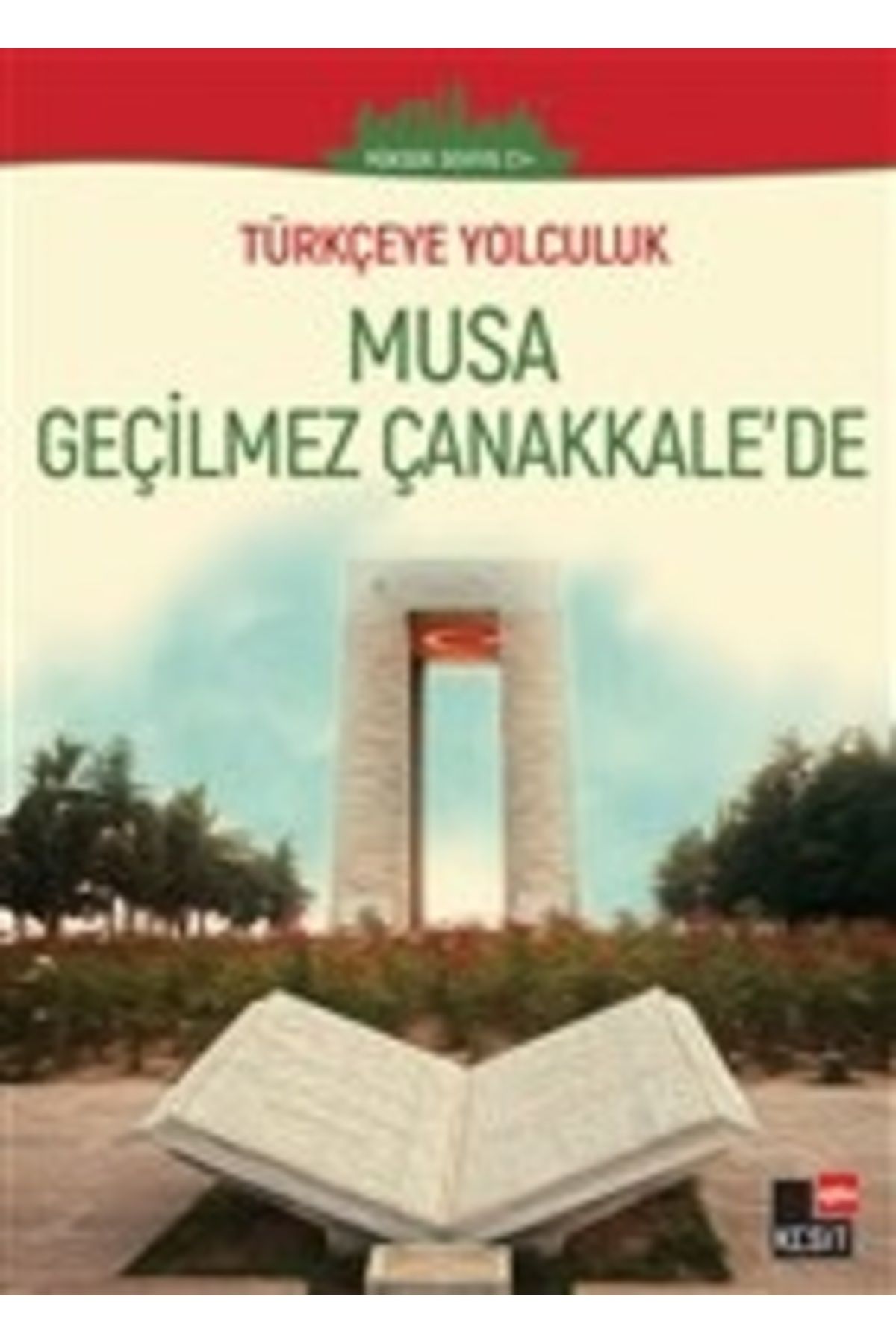 Destek Yayınları Musa Geçilmez Çanakkale'de - (Yüksek Seviye C1)