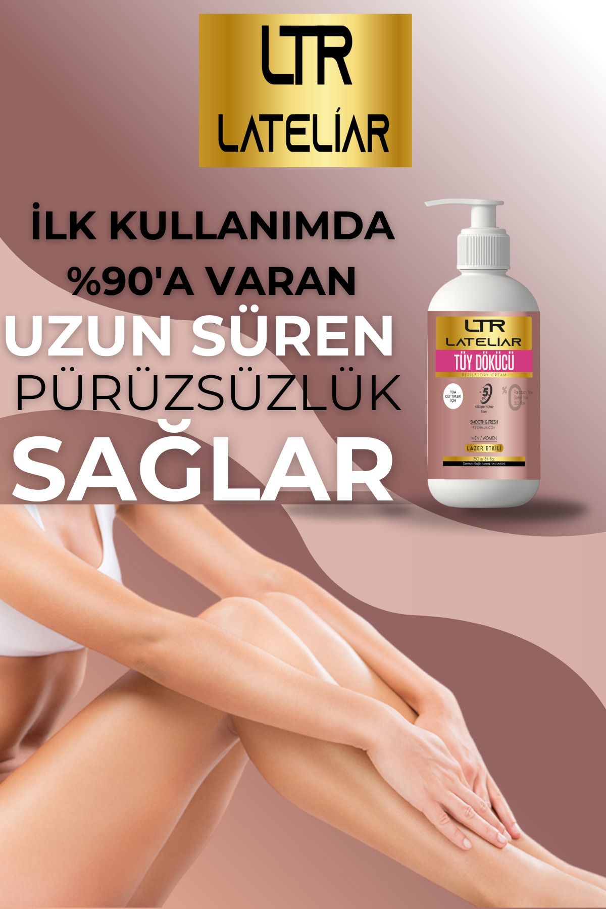 LATELİAR Lazer Etkili Tüy Dökücü Ve Tüy Azaltıcı Epilasyon Krem Tüm Cilt Tipleri Için (ÖZEL FORMÜL) 150 ml