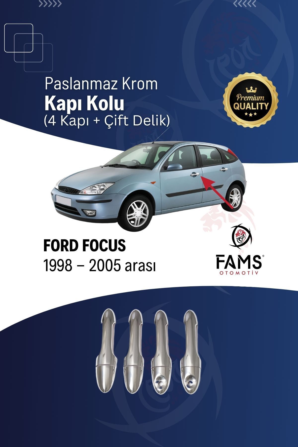 FAMS OTO AKSESUAR Ford Focus 1 Krom Kapı Kolu 4 Kapı 1998-2005 P.çelik (çift Delik)