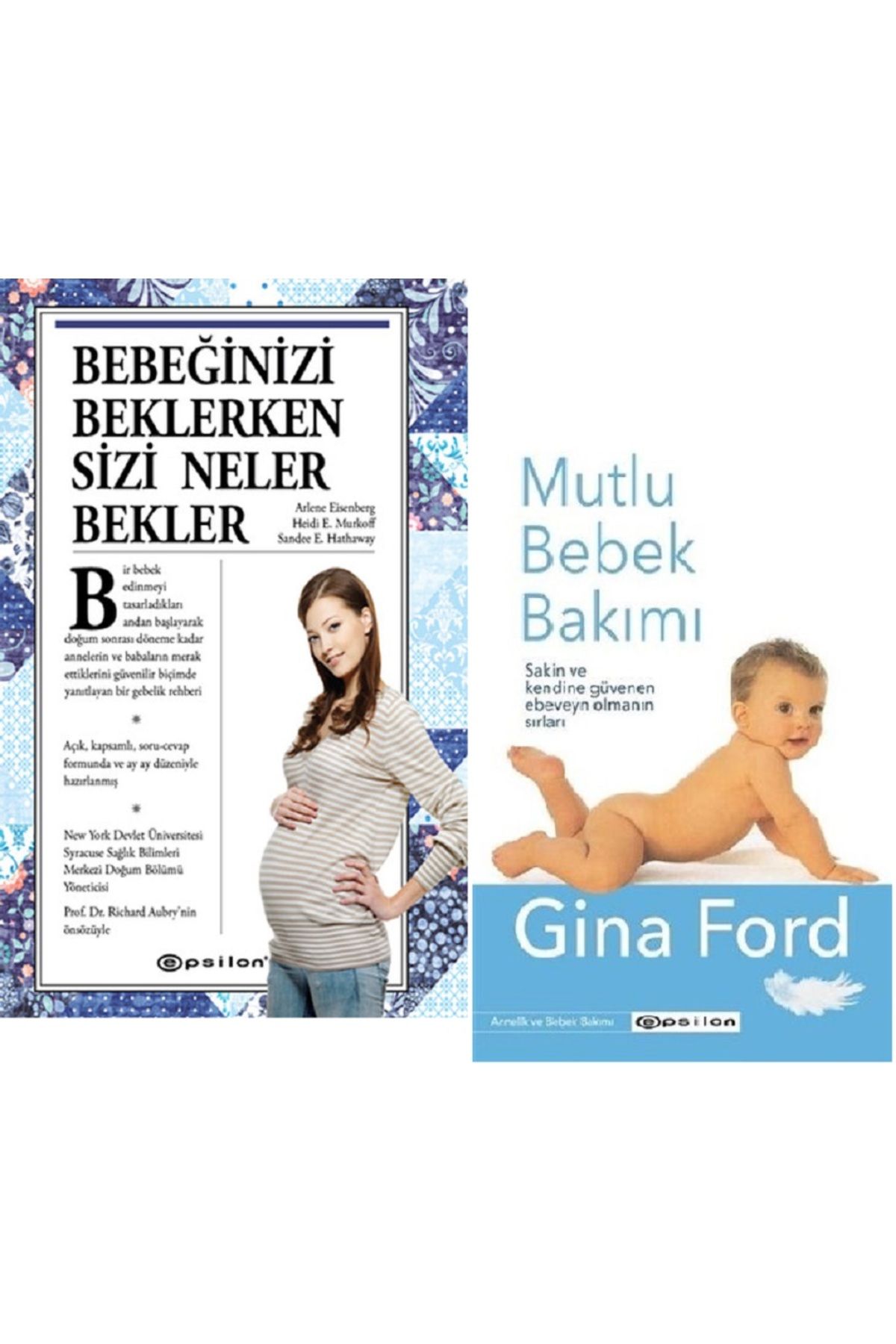 Epsilon Yayınevi Bebeğinizi Beklerken Sizi Neler Bekler + Mutlu Bebek Bakımı / 2 Kitap Set