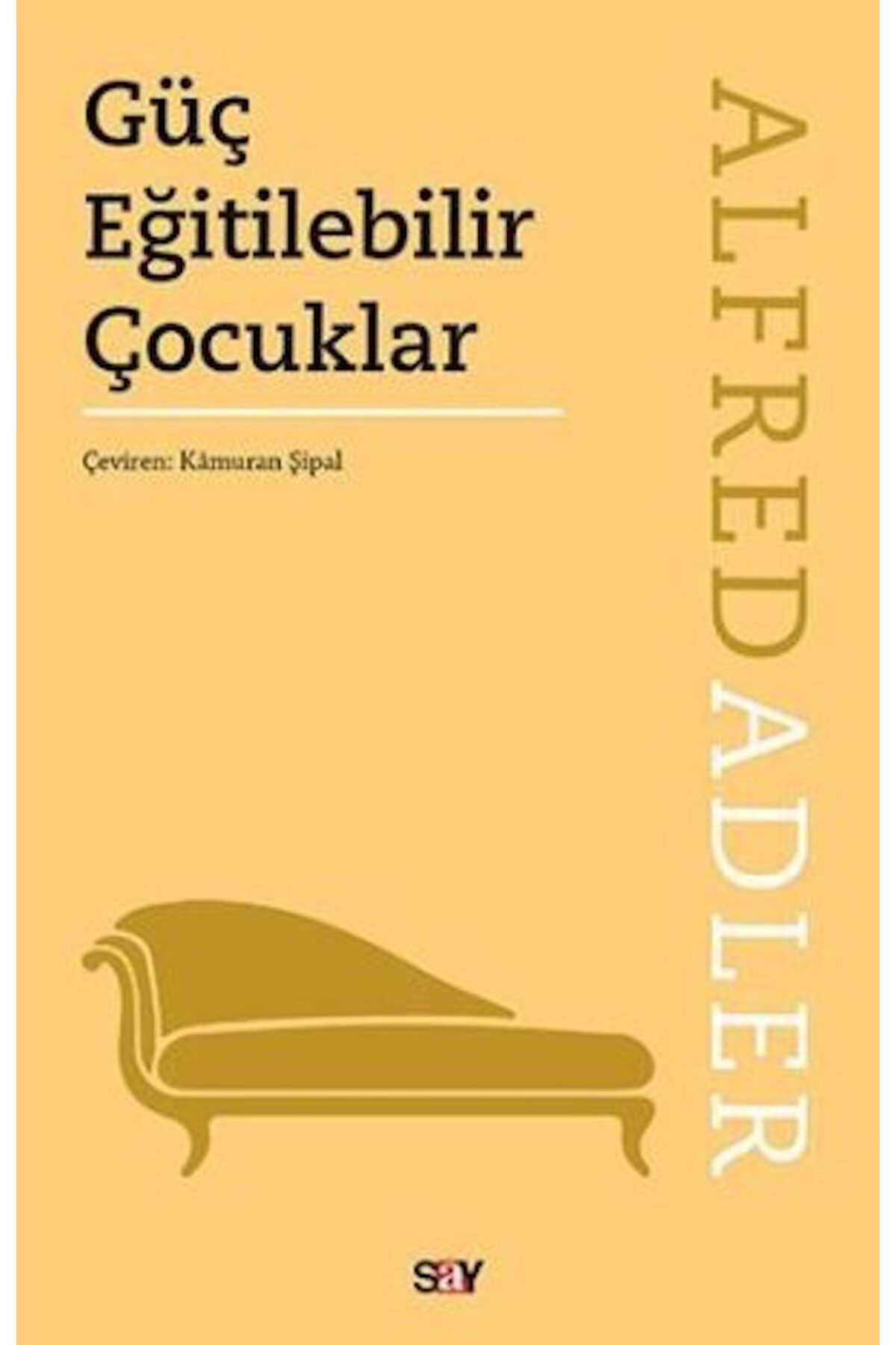 Say Güç Eğitilebilir Çocuklar SKU: 9786050206906 Kategoriler: Adler Kitaplığı