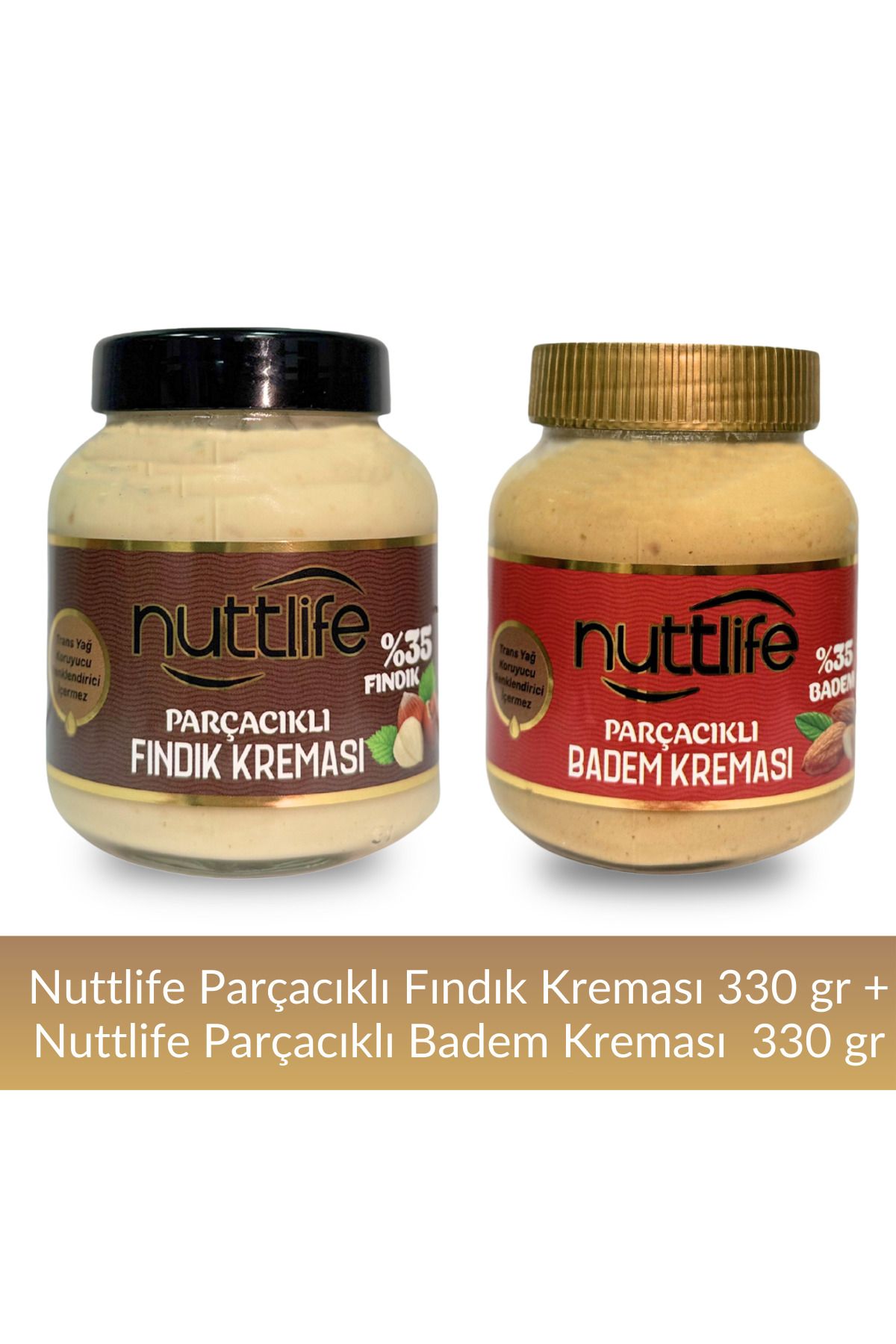 nuttlife Parçacıklı Badem Kreması 330 gr+Parçacıklı Fındık Kreması 330 gr