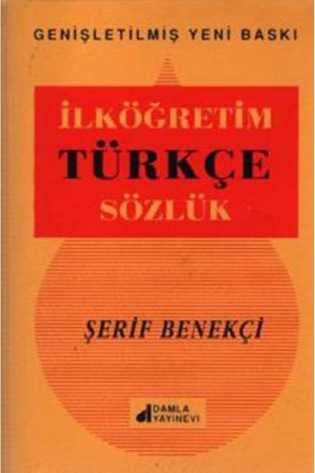 Damla Yayınevi İlköğretim Türkçe Sözlük