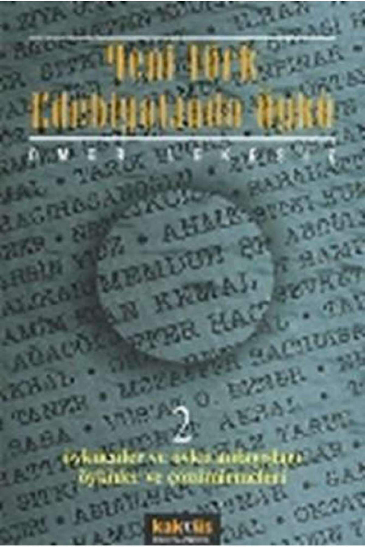 Kaknüs Yayınları Yeni Türk Edebiyatında Öykü - 2