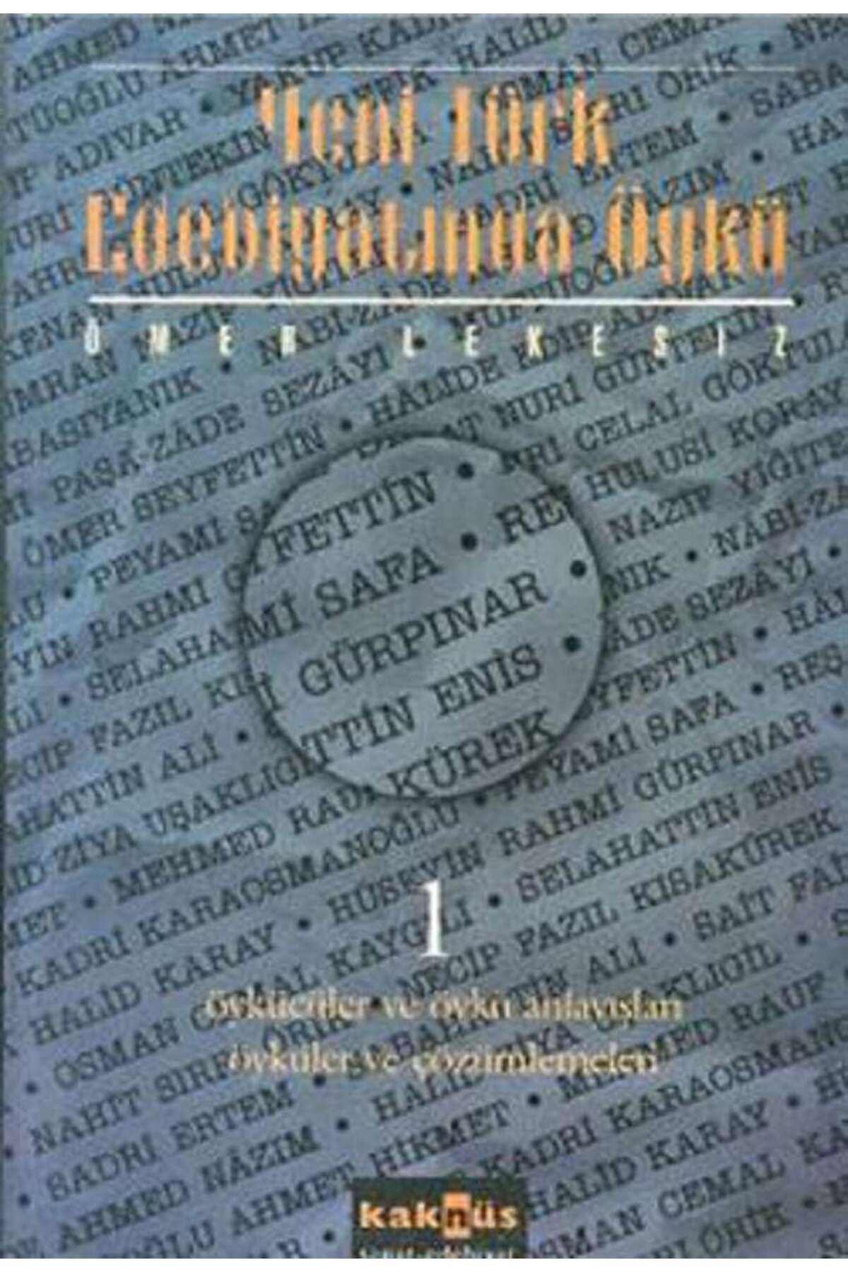 Kaknüs Yayınları Yeni Türk Edebiyatında Öykü - 1