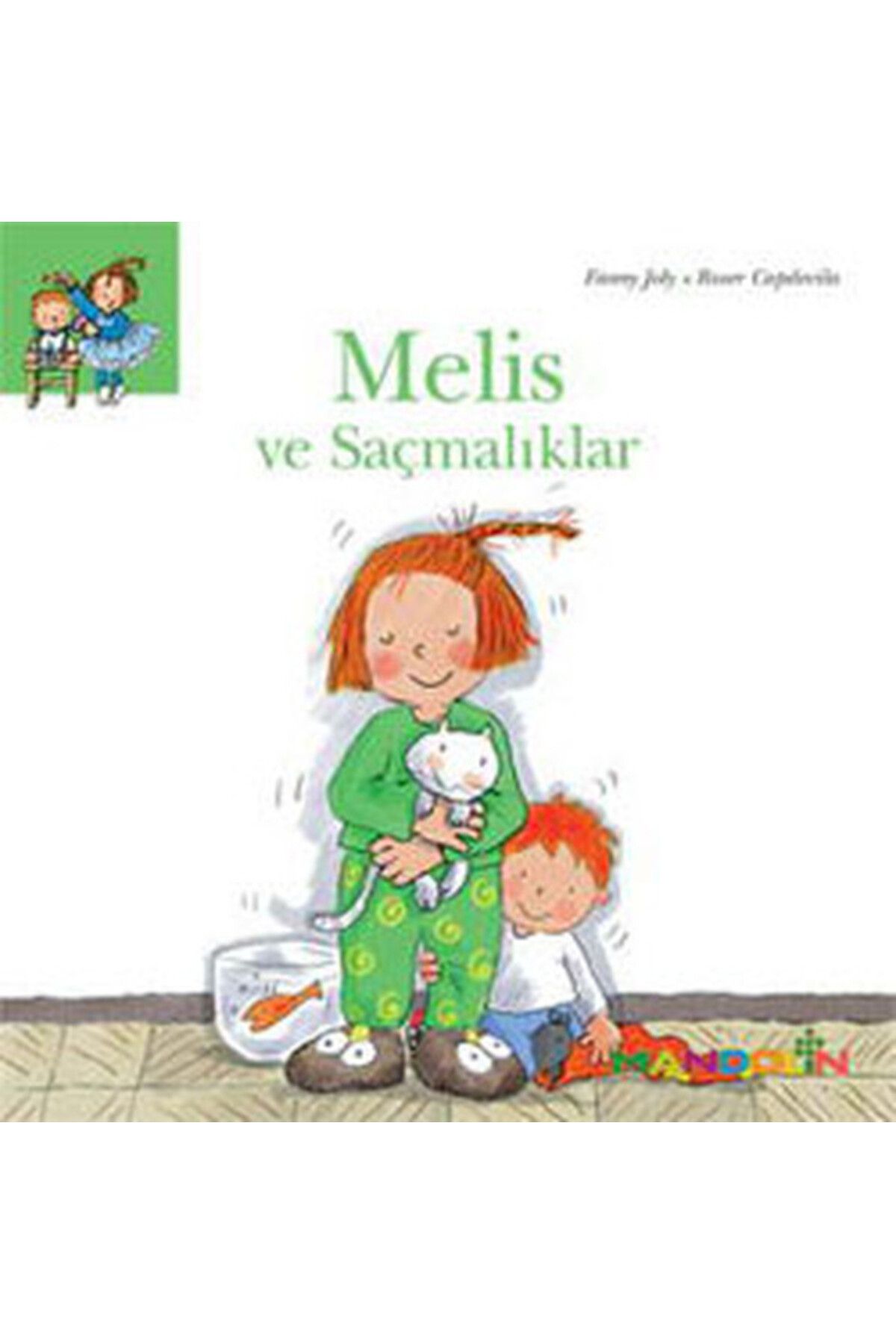 Mandolin Yayınları Melis ve Saçmalıklar