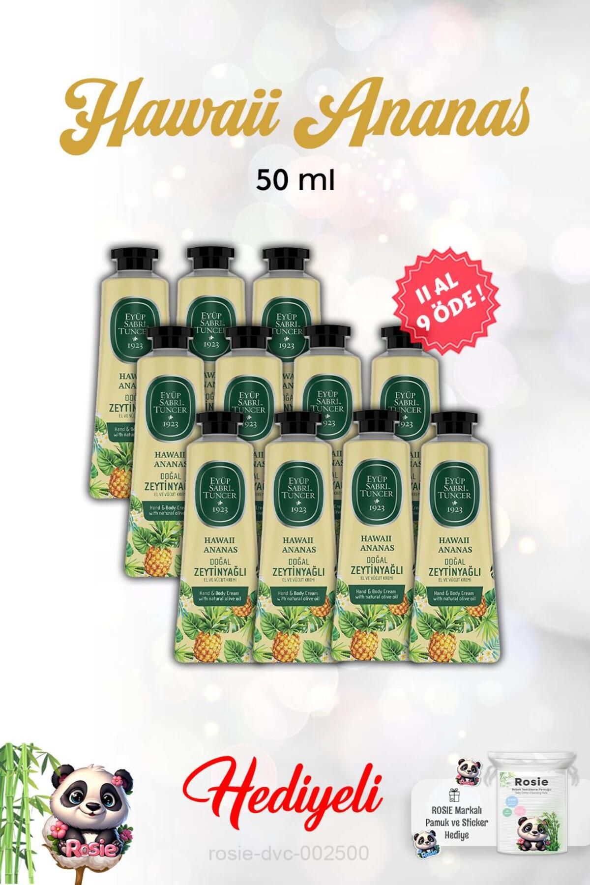 Eyüp Sabri Tuncer Hawaii Ananas 11 AL 9 ÖDE El Ve Vücut Kremi 50 Ml veRosie