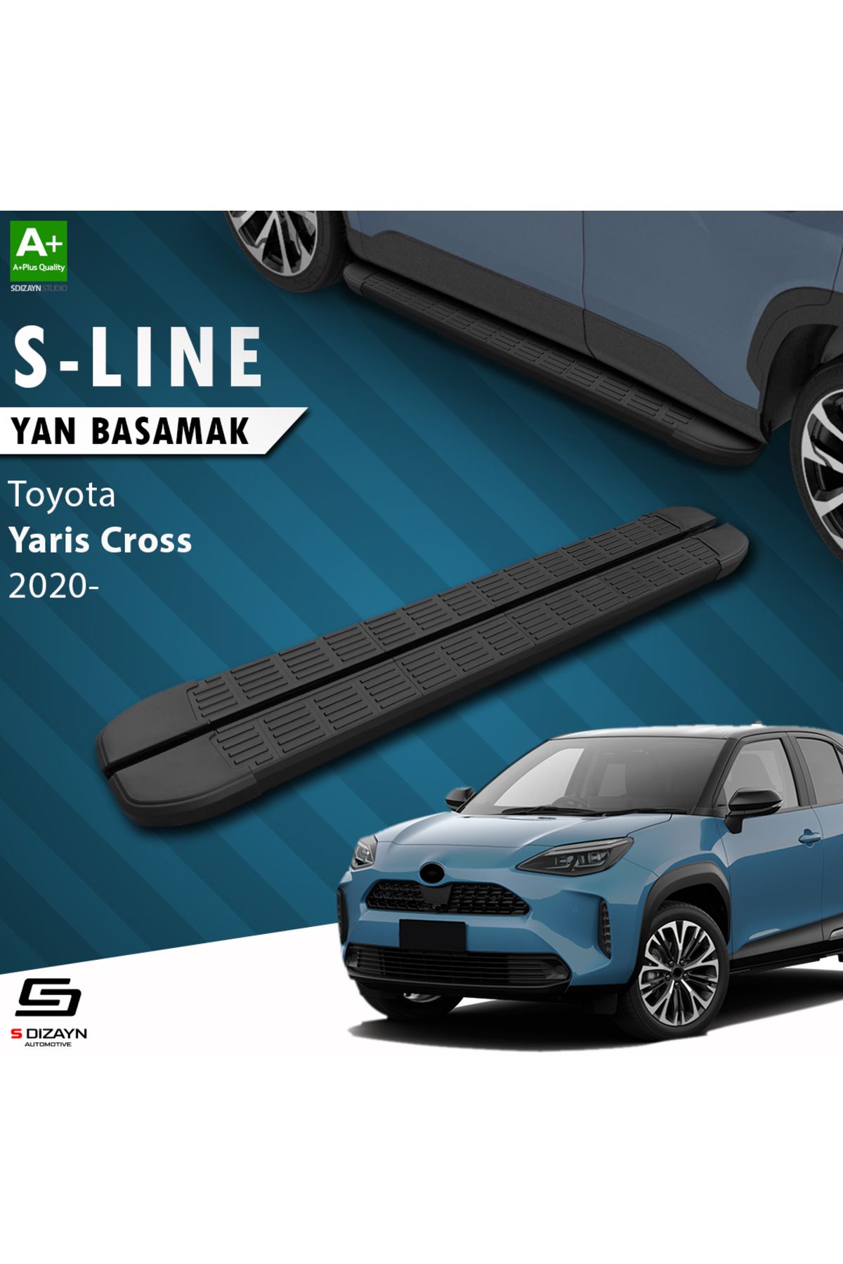 Life Tuning S-Dizayn Toyota Yaris Cross S-Line Siyah Yan Basamak 173 Cm 2020 Üzeri A+ Kalite