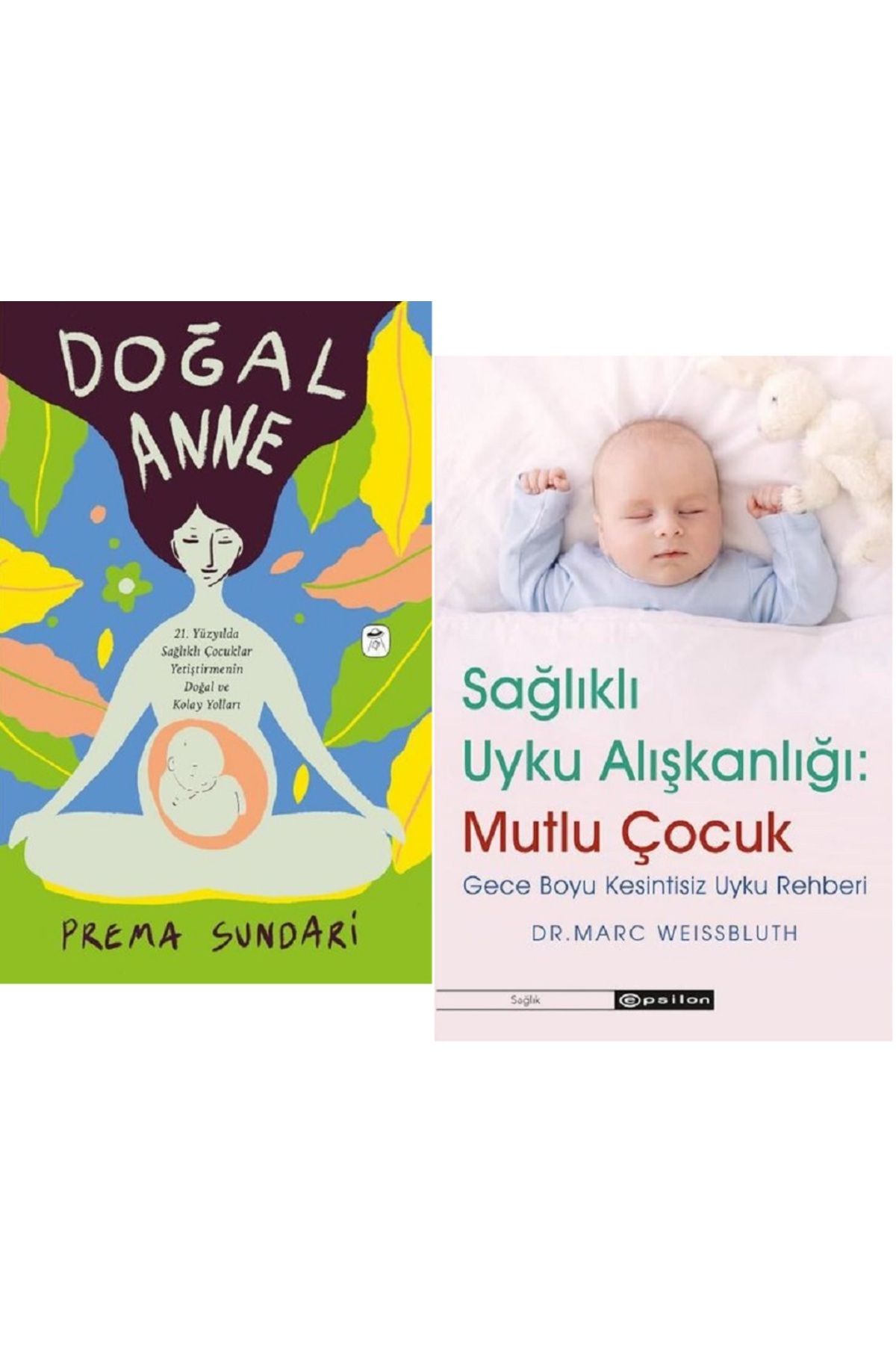 Epsilon Yayınevi Doğal Anne + Mutlu Çocuk / 2 Kitap Set