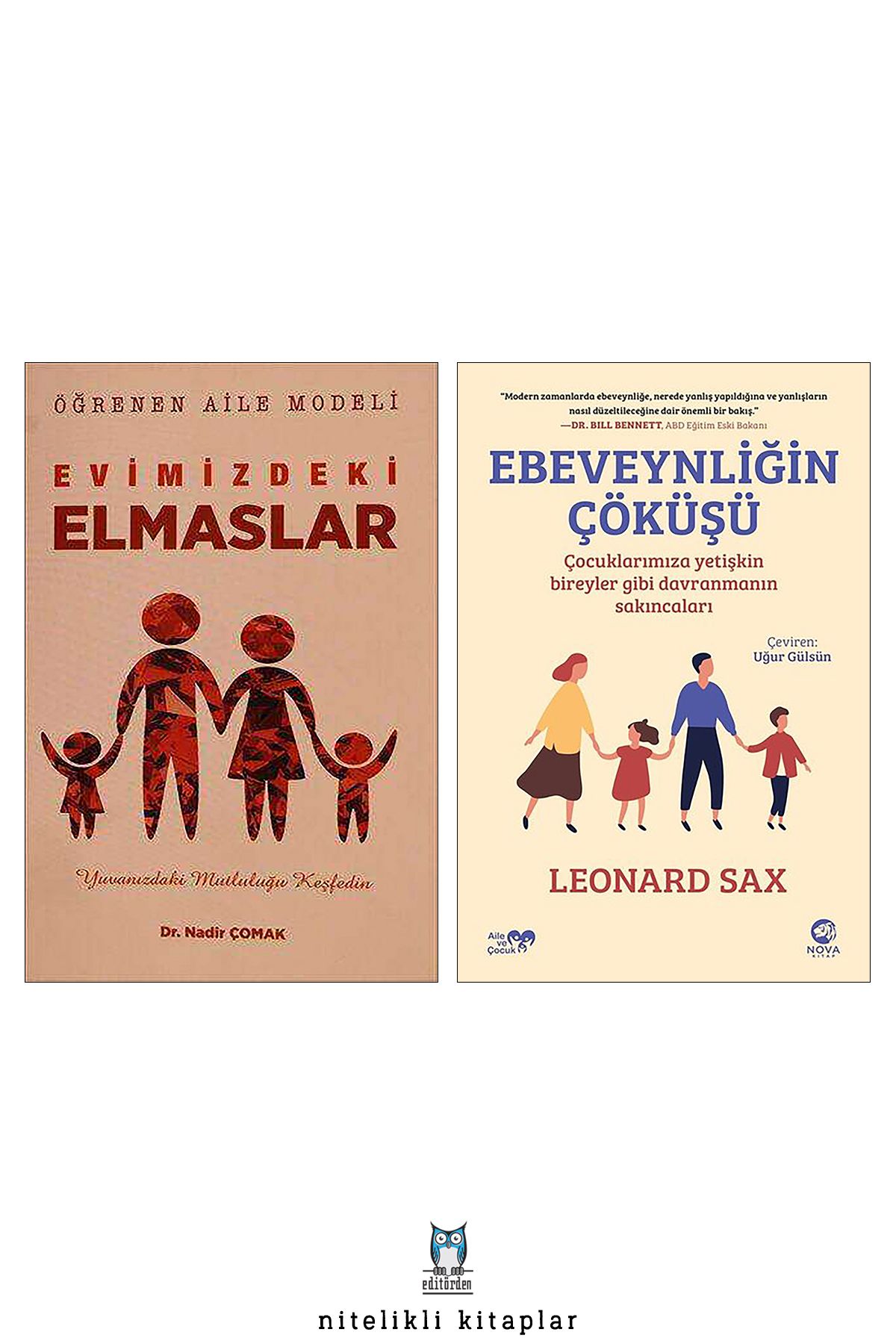 nova kitap Evimizdeki Elmaslar/Nadir Çomak - Ebeveynliğin Çöküşü/Leonard Sax