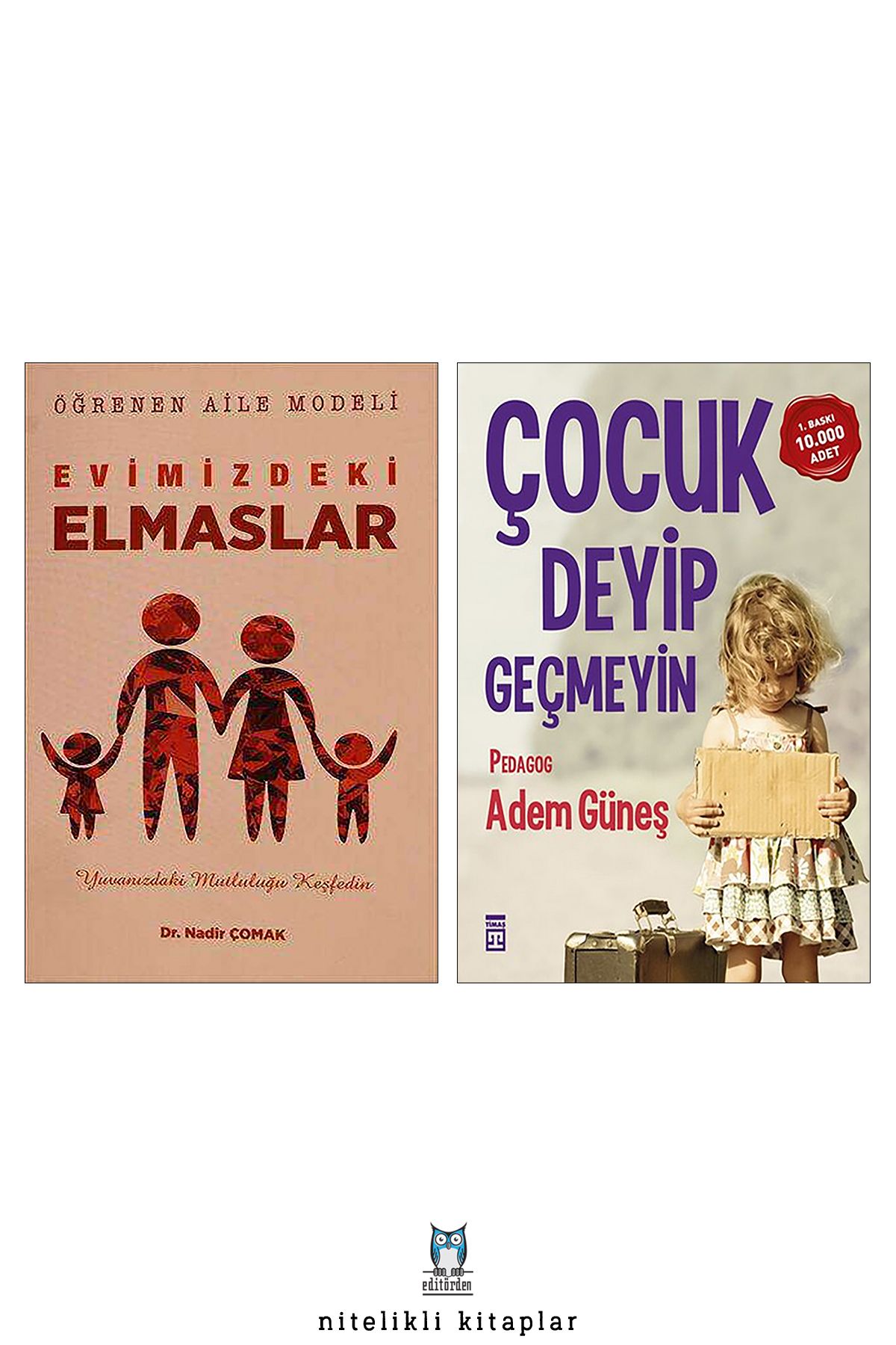 Timaş Yayınları Evimizdeki Elmaslar/Nadir Çomak - Çocuk Deyip Geçmeyin