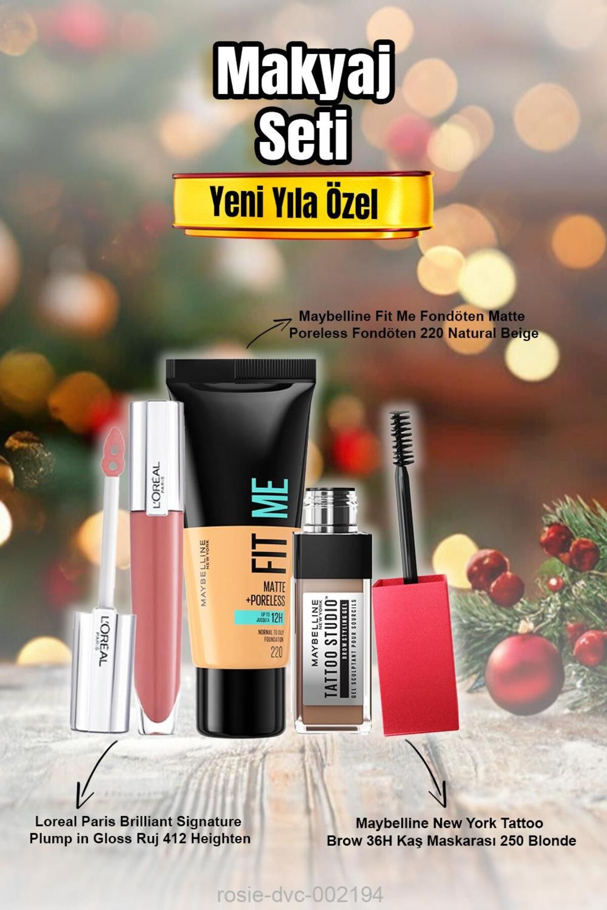 Maybelline New York Maybelline Fit Me Fondöten 220, Tattoo Brow Kaş Maskarası 250, Plump in Gloss Ruj 412