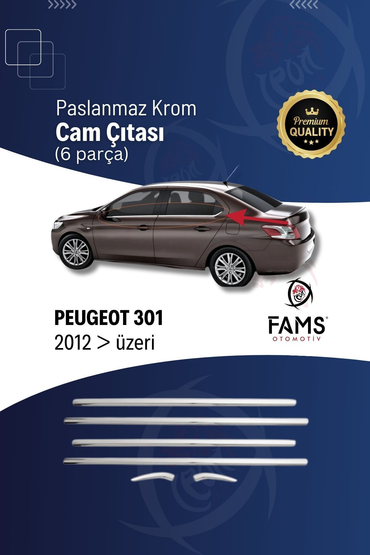 FAMS OTO AKSESUAR Peugeot 301 Krom Cam Çıtası 6 Parça 2012 Ve Üzeri P.çelik