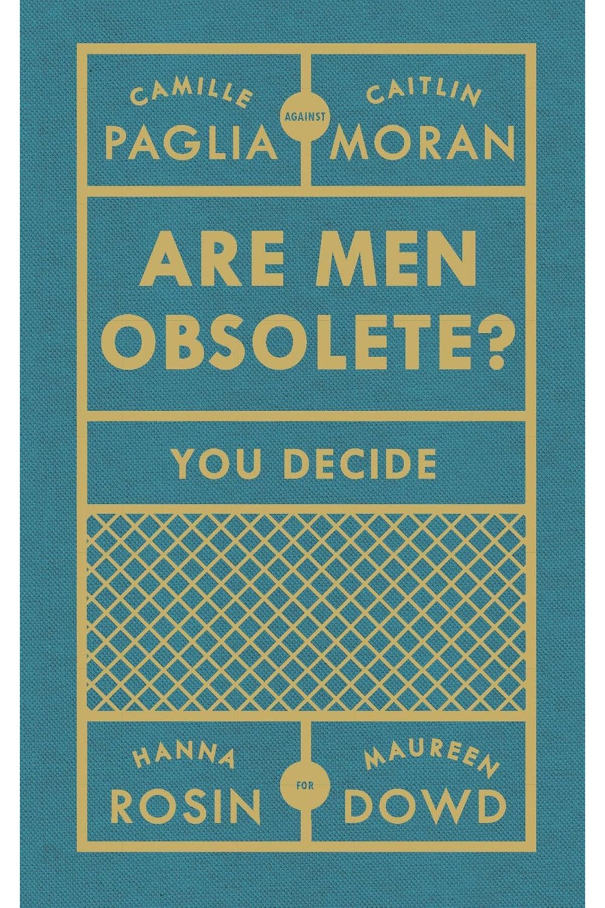 Ebury Press Are Men Obsolete?